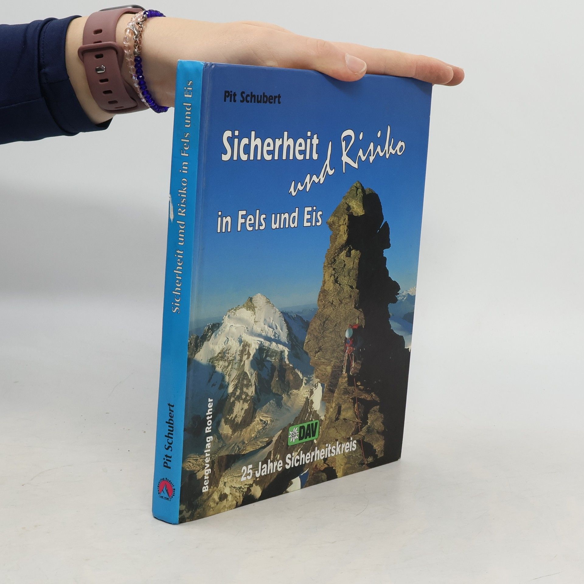 Sicherheit und Risiko in Fels und Eis