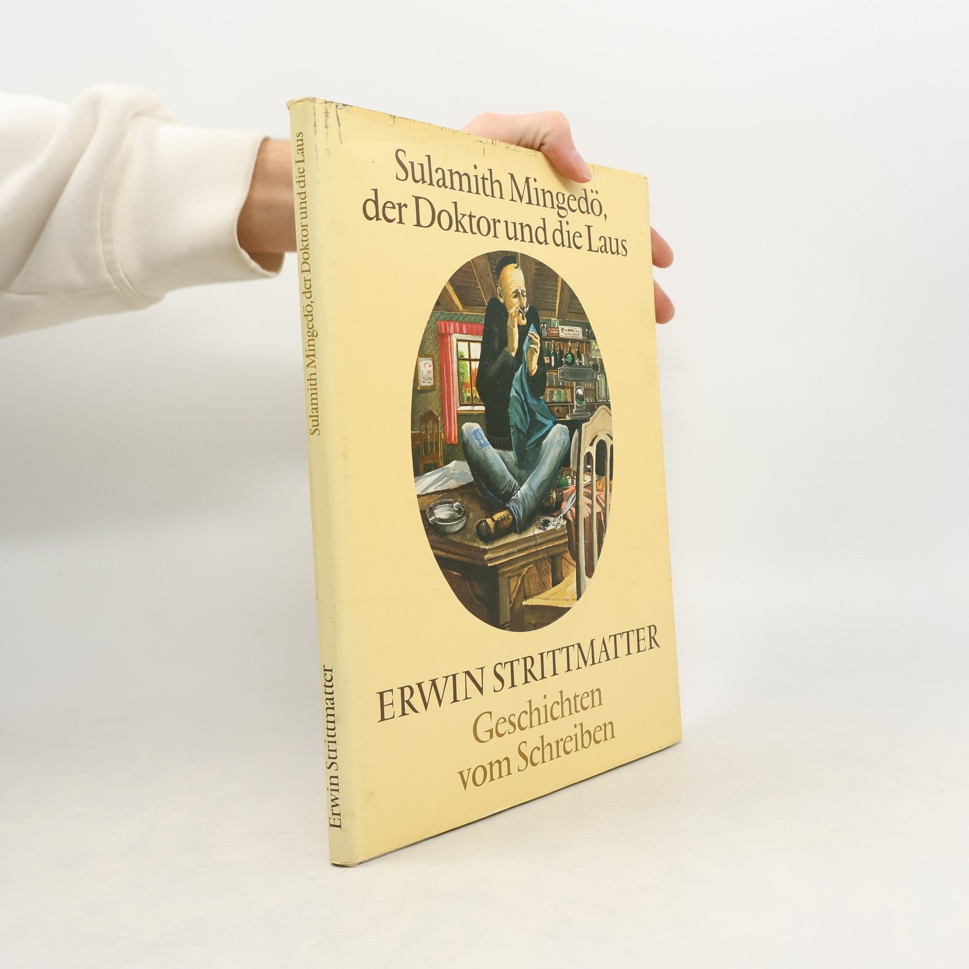 Erwin Strittmatter Sulamith Mingedö, der Doktor und die Laus