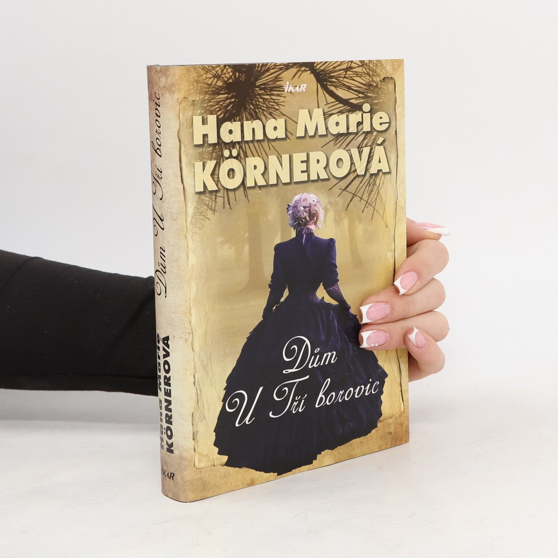 Hana Marie Körnerová Dům U Tří borovic