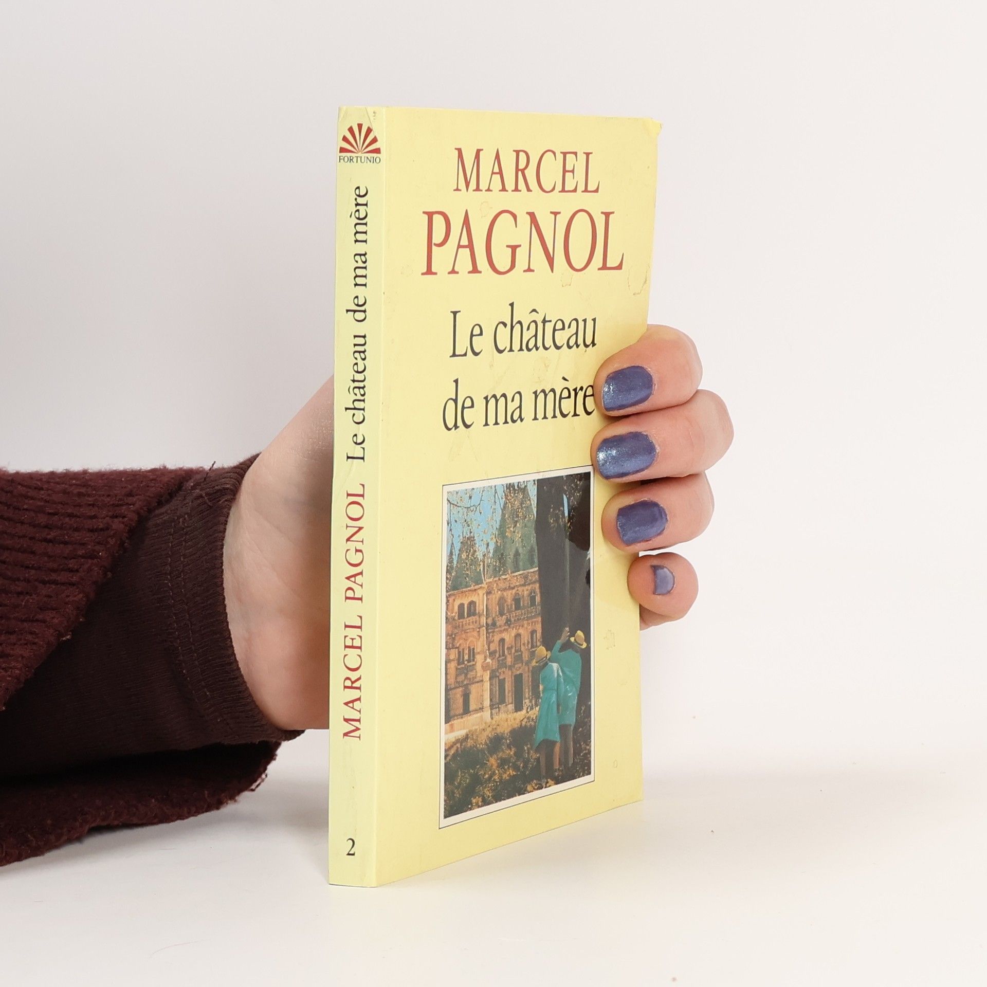 Marcel Pagnol Le chateau de ma mere