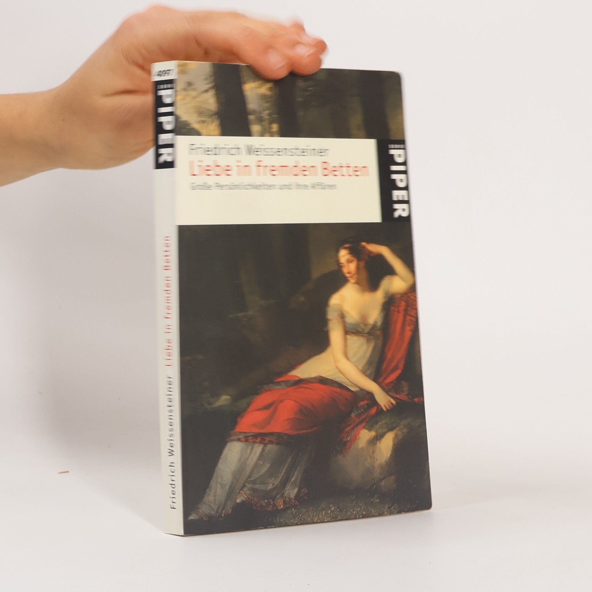 Friedrich Weissensteiner Liebe in fremden Betten