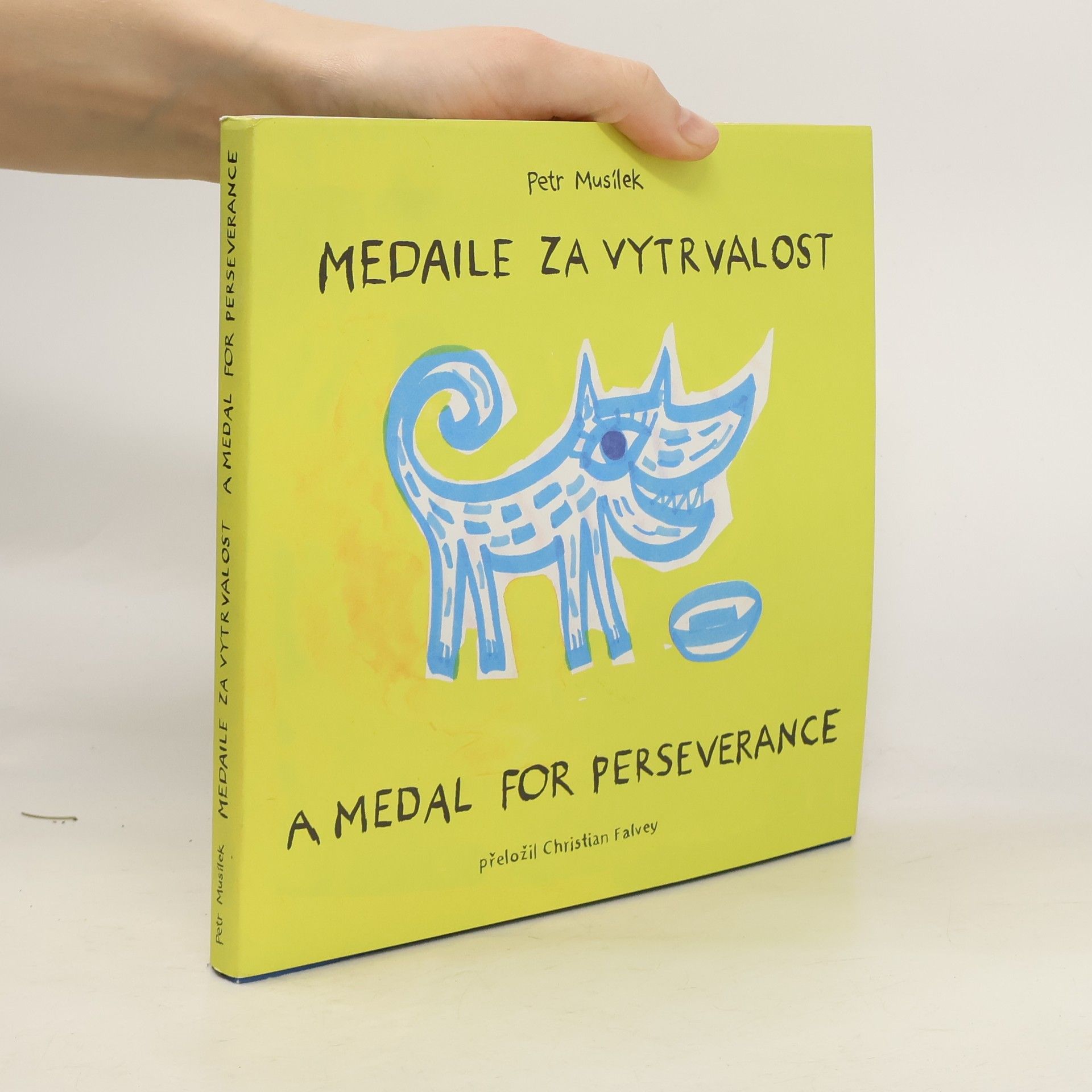 Medaile za vytrvalost. A medal for perseverance