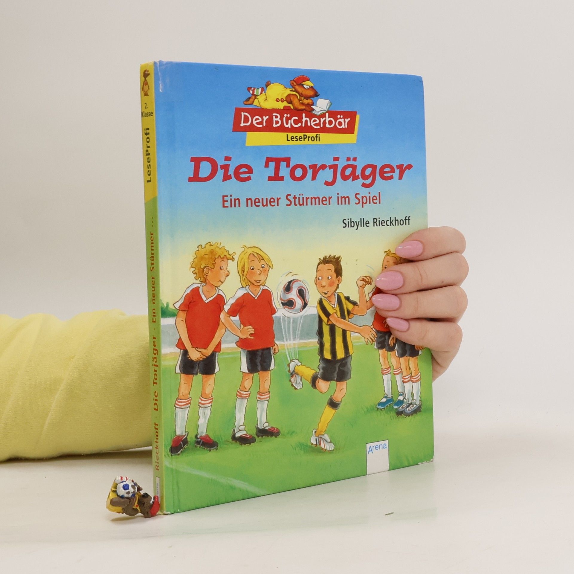 Sibylle Rieckhoff Die Torjäger - Ein neuer Stürmer im Spiel