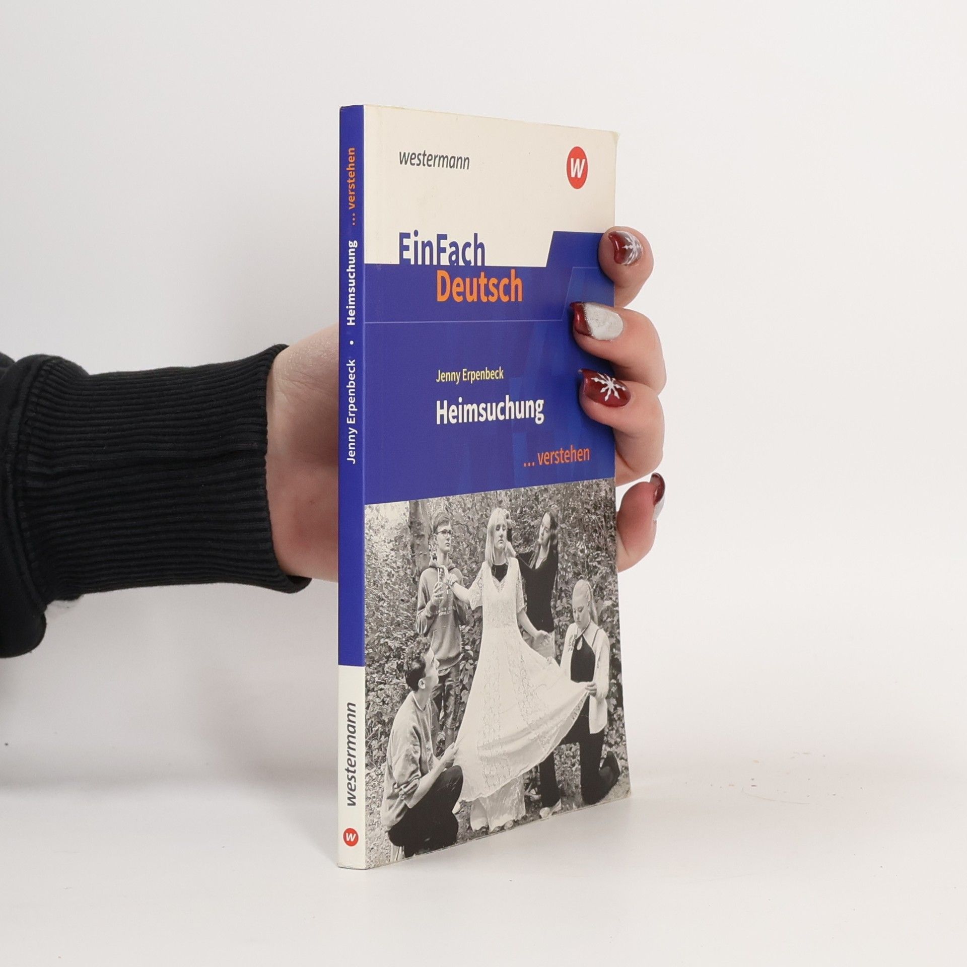 Jenny Erpenbeck Heimsuchung. EinFach Deutsch ... verstehen. Gymnasiale Oberstufe