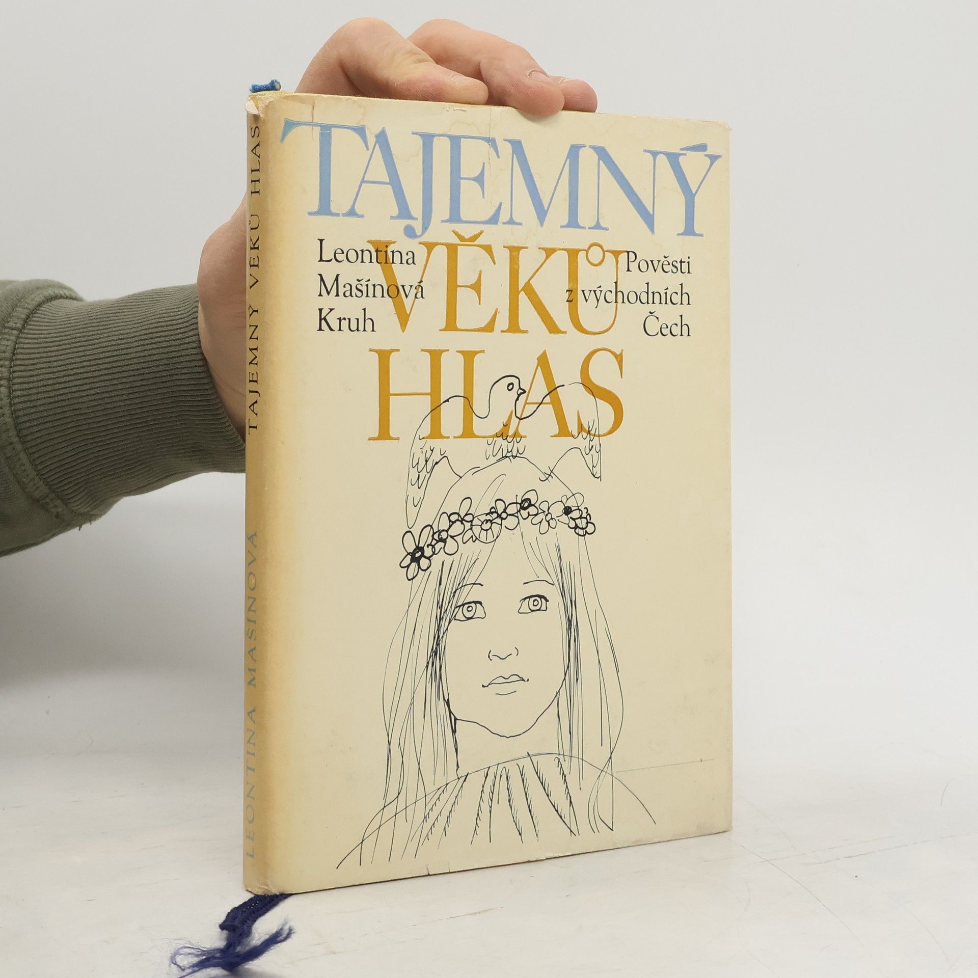 Leontina Mašínová Tajemný věků hlas. Pověsti z východních Čech