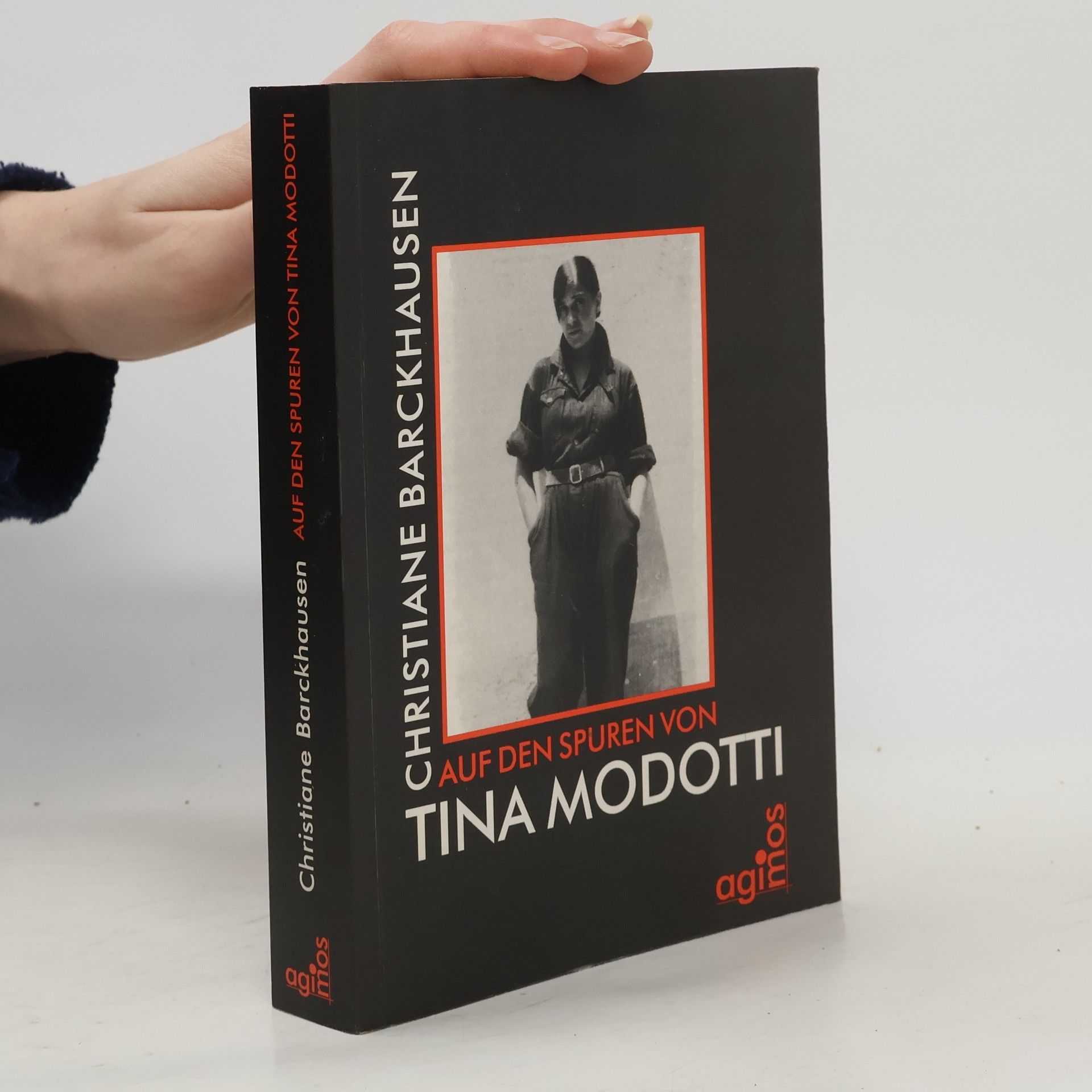 Christiane Barckhausen Auf den Spuren von Tina Modotti