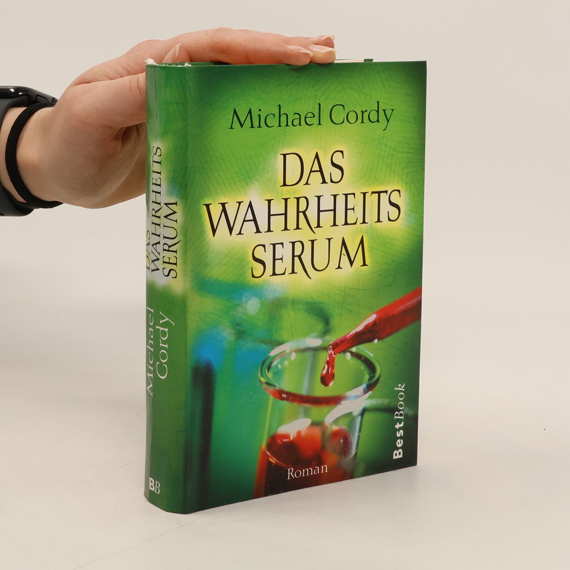 Michael Cordy Das Wahrheitsserum