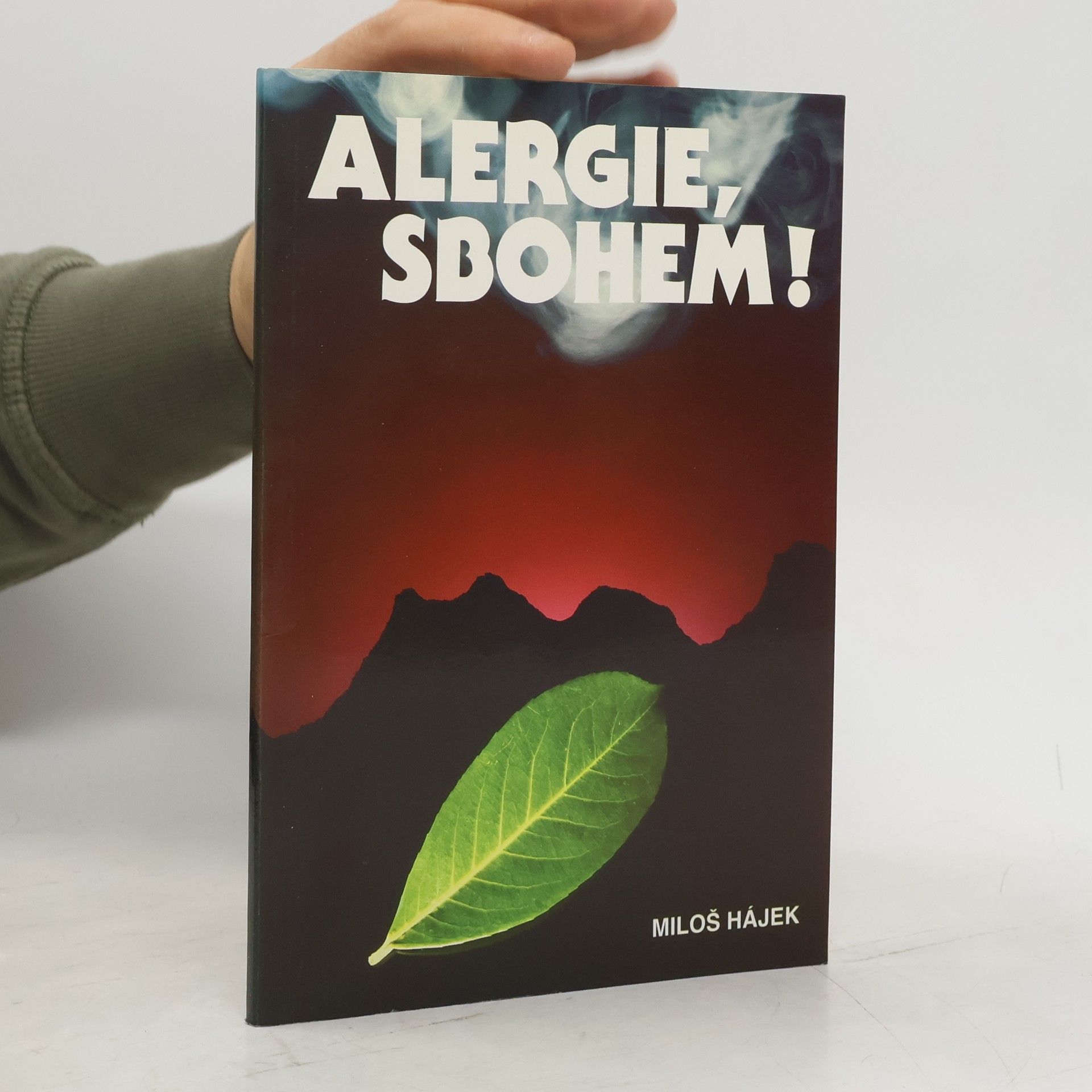 Miloš Hájek Alergie, sbohem!