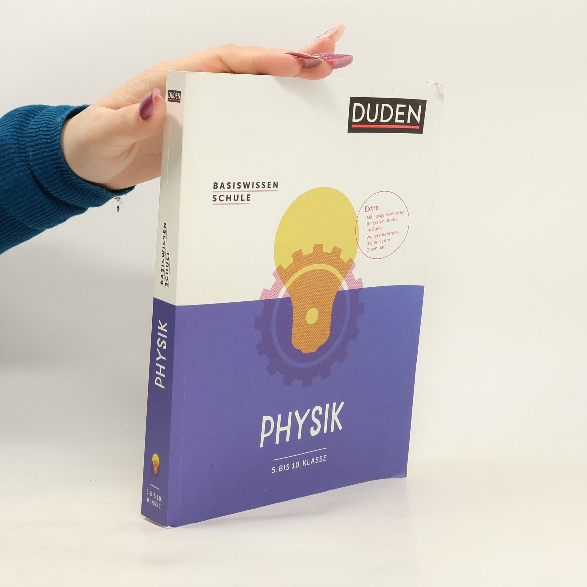 Basiswissen Schule - Physik 5. Klasse bis 10. Klasse