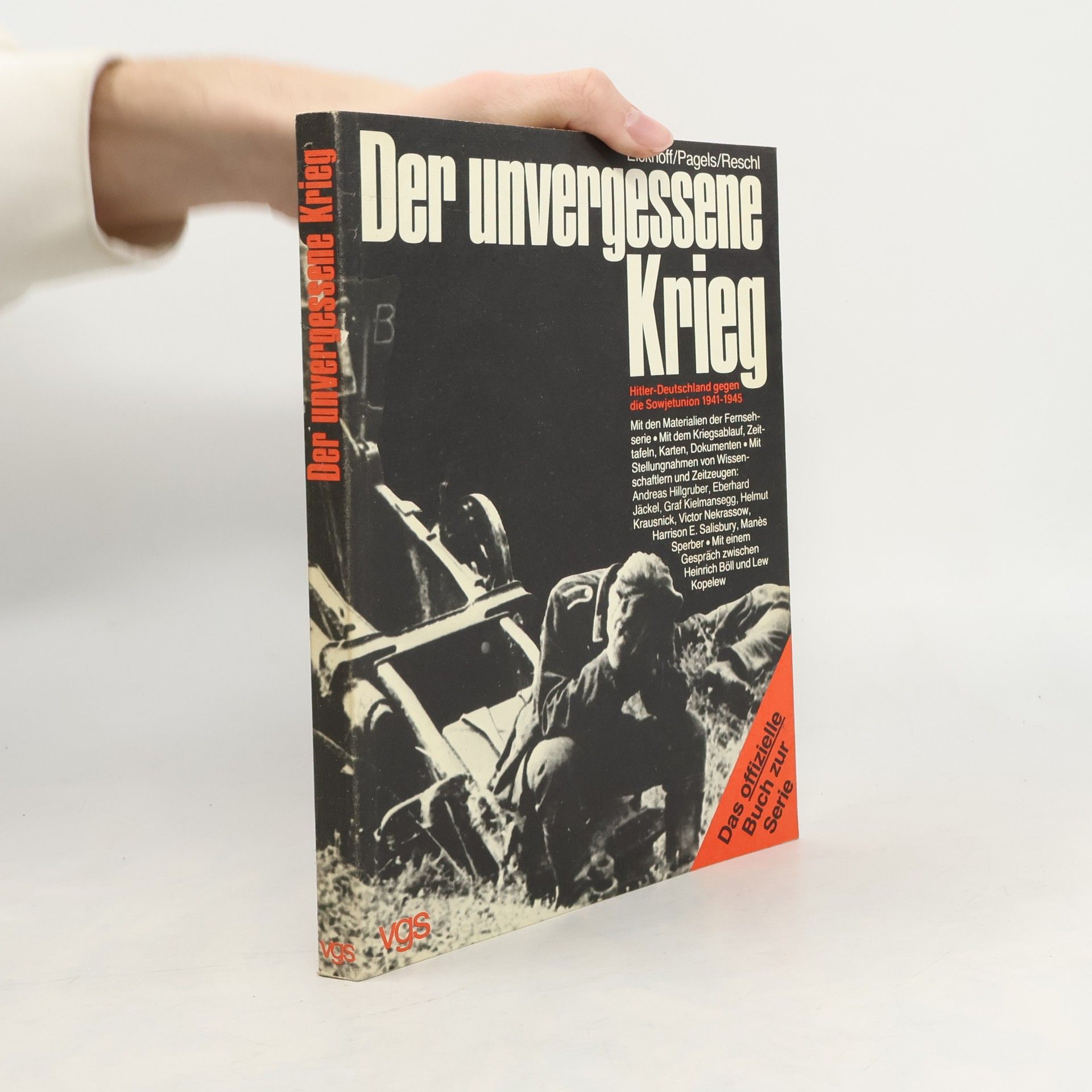 Michael Eickhoff Der unvergessene Krieg