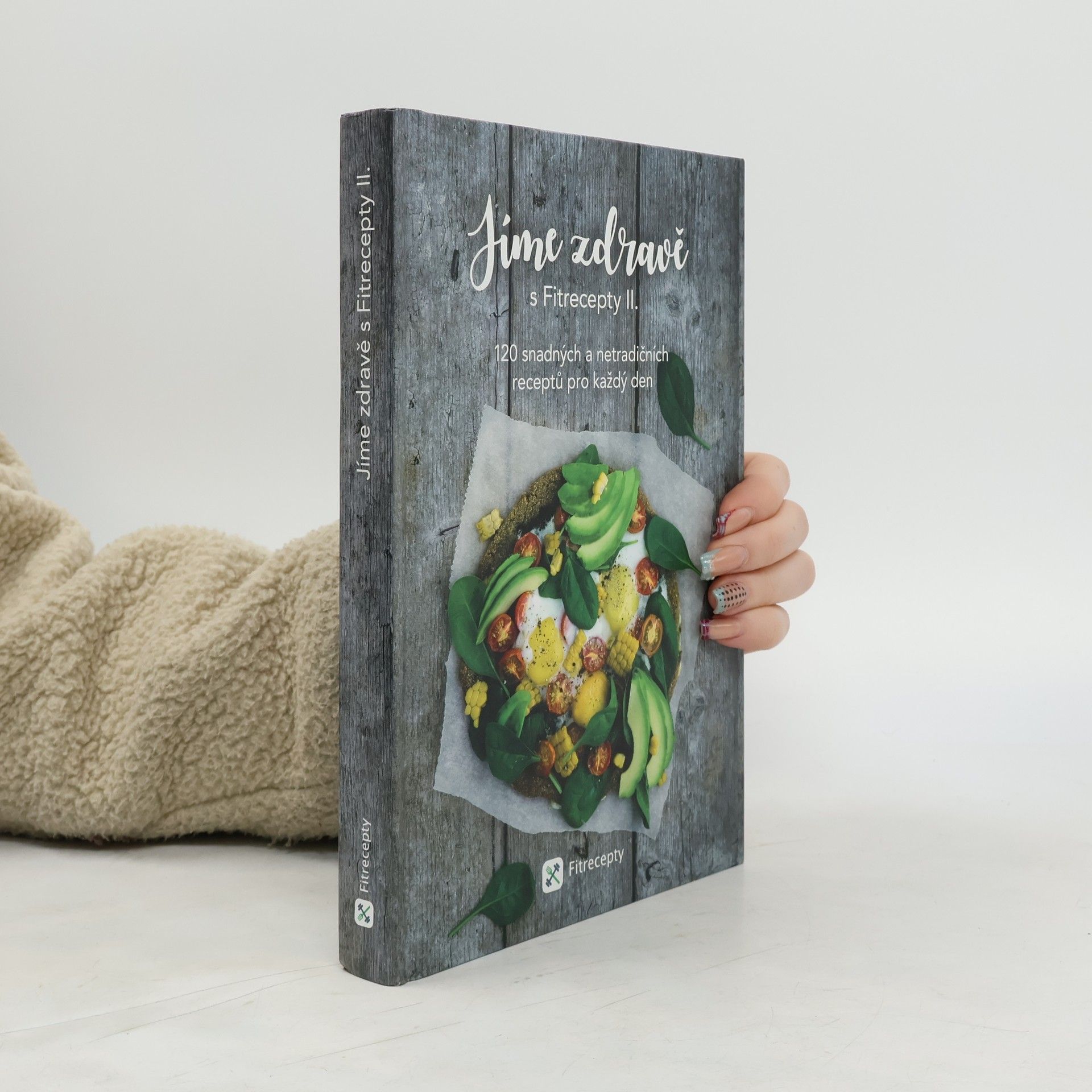 Barbora Hlubučková Jíme zdravě s Fitrecepty II.