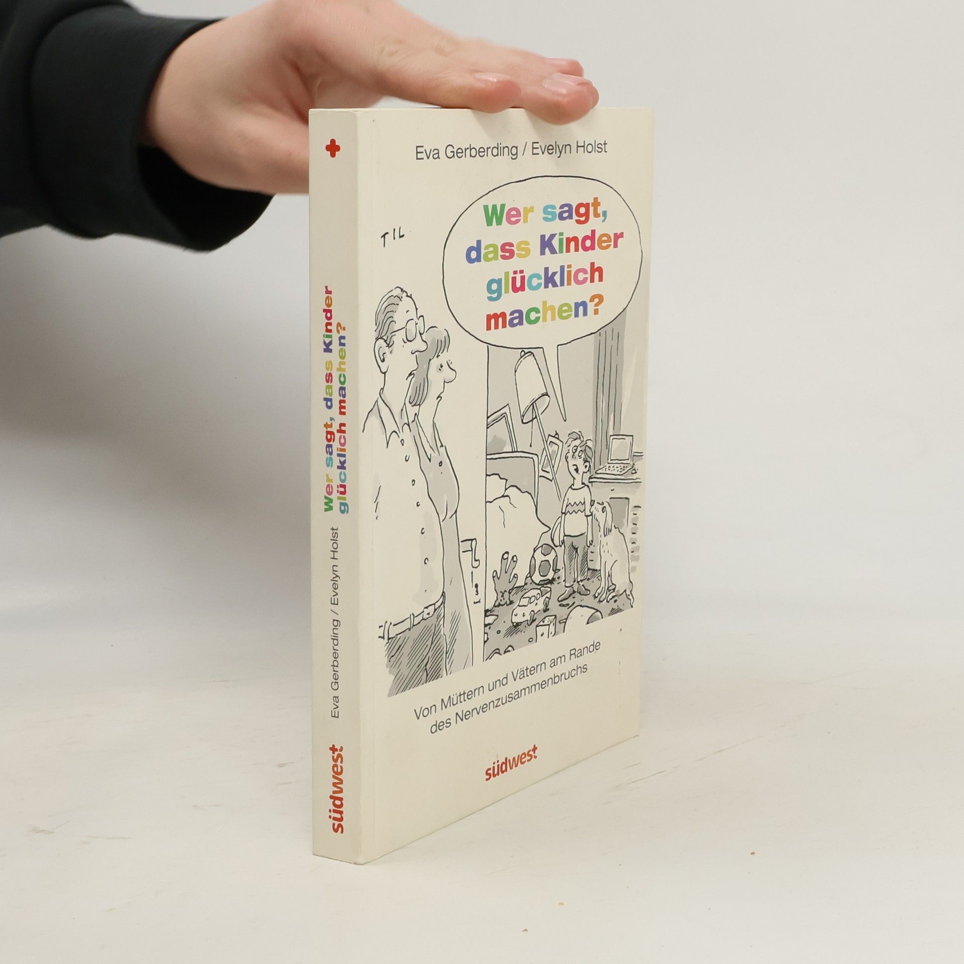 Wer sagt, dass Kinder glücklich machen?