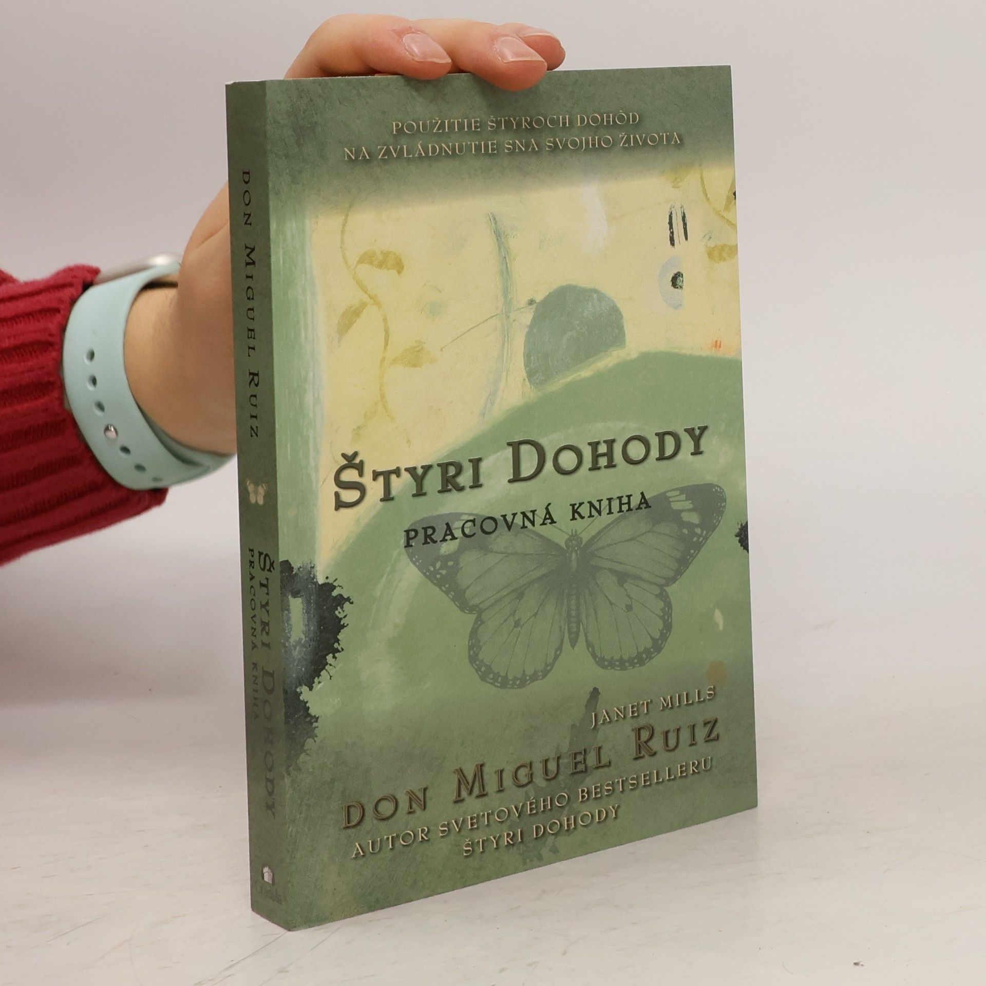 Don Miguel Ruiz Štyri dohody. Pracovná kniha