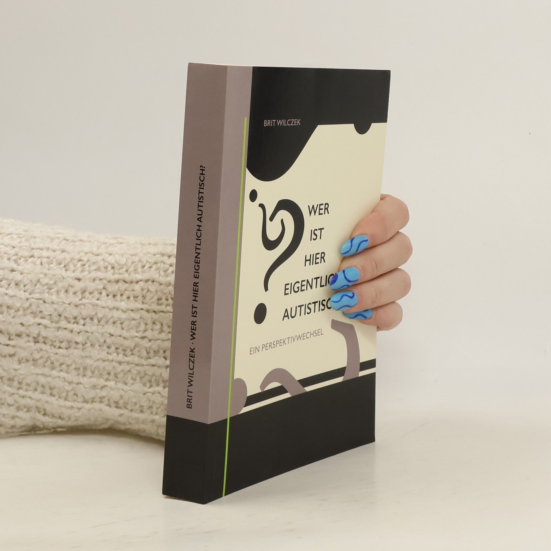 Wer ist hier eigentlich autistisch?