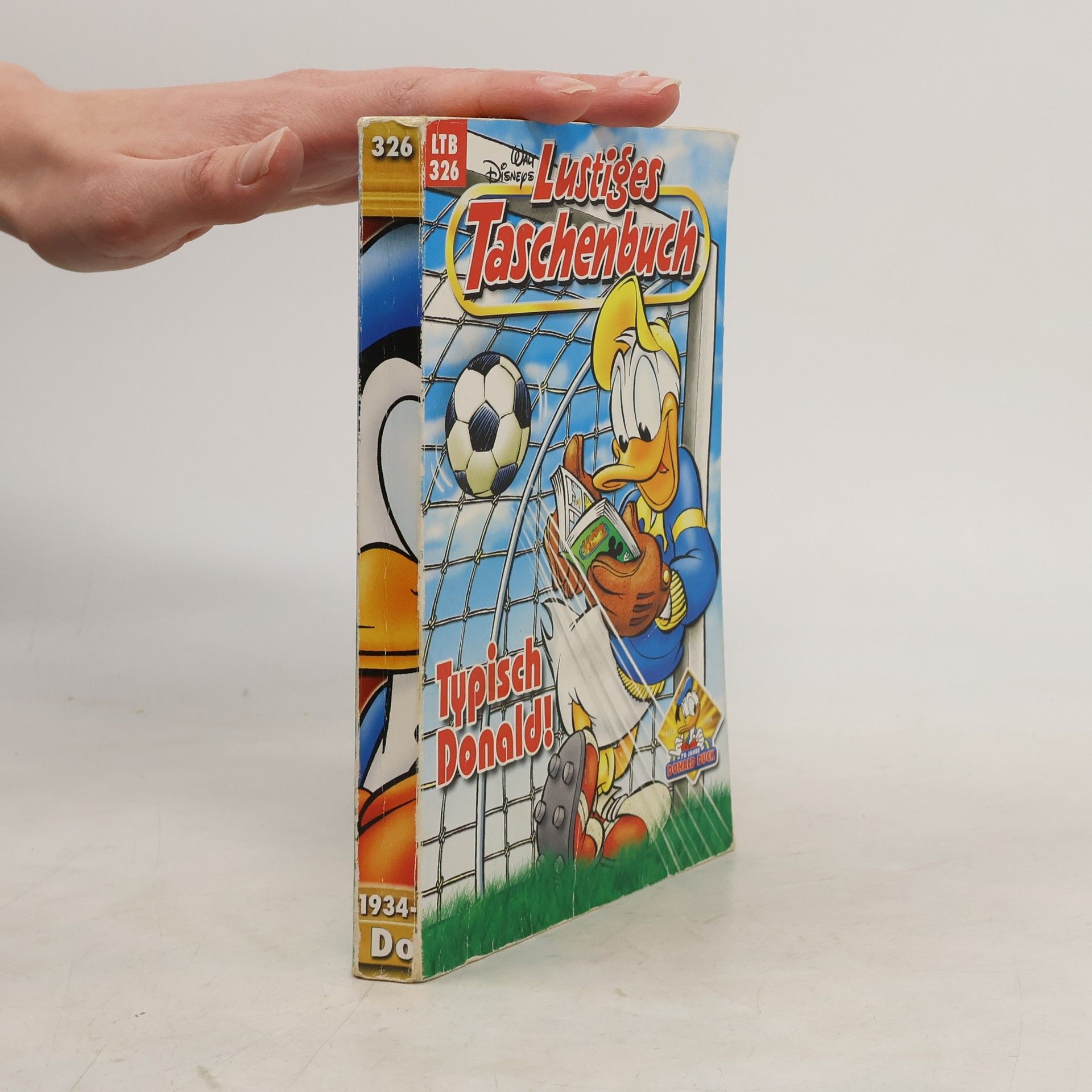 Walt Disney Lustiges Taschenbuch 326. Typisch Donald!