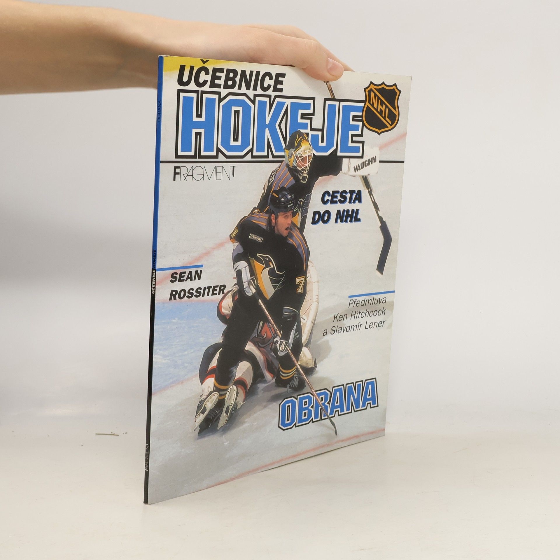 Rossiter Sean Učebnice hokeje. Cesta do NHL. Obrana