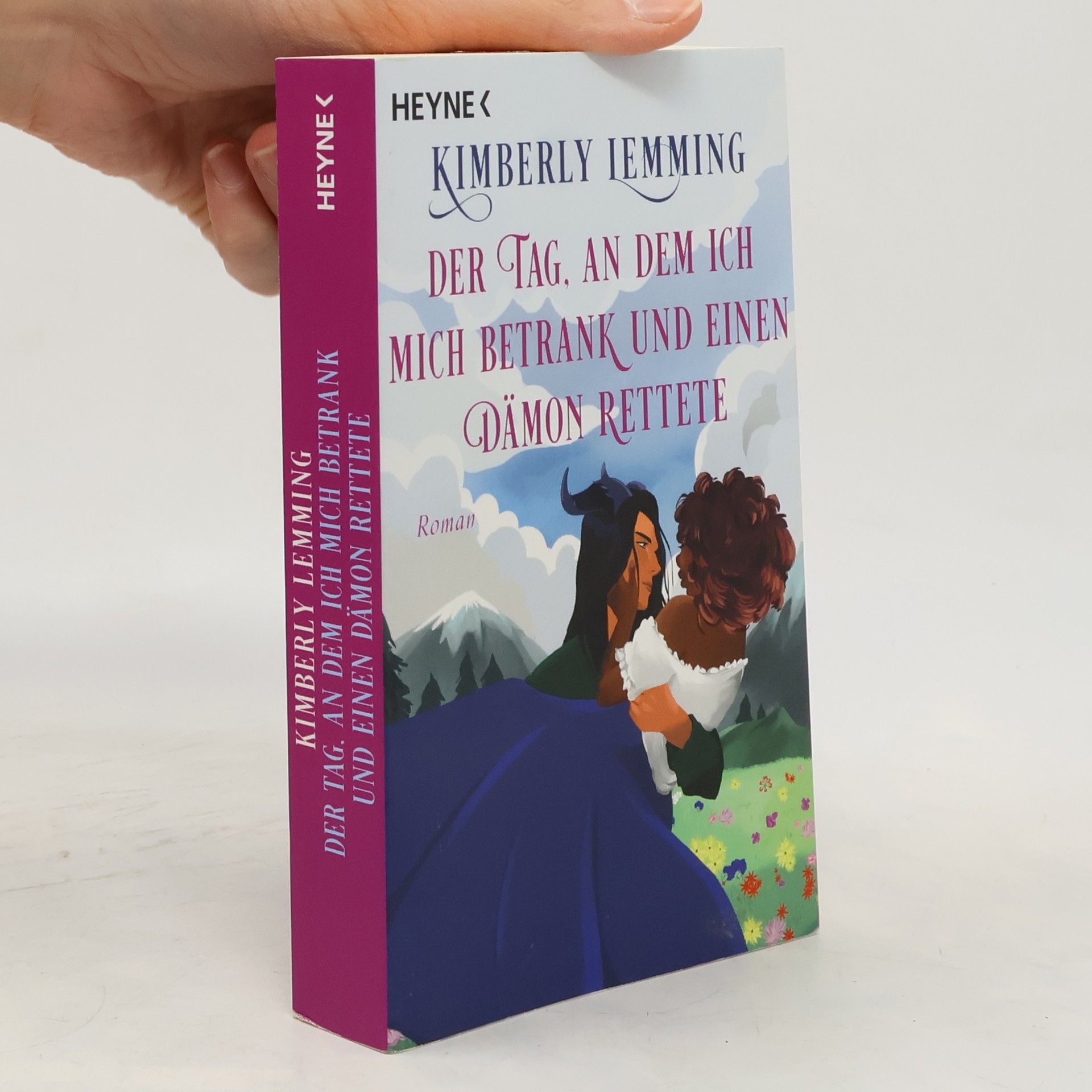 Kimberly Lemming Der Tag, an dem ich mich betrank und einen Dämon rettete