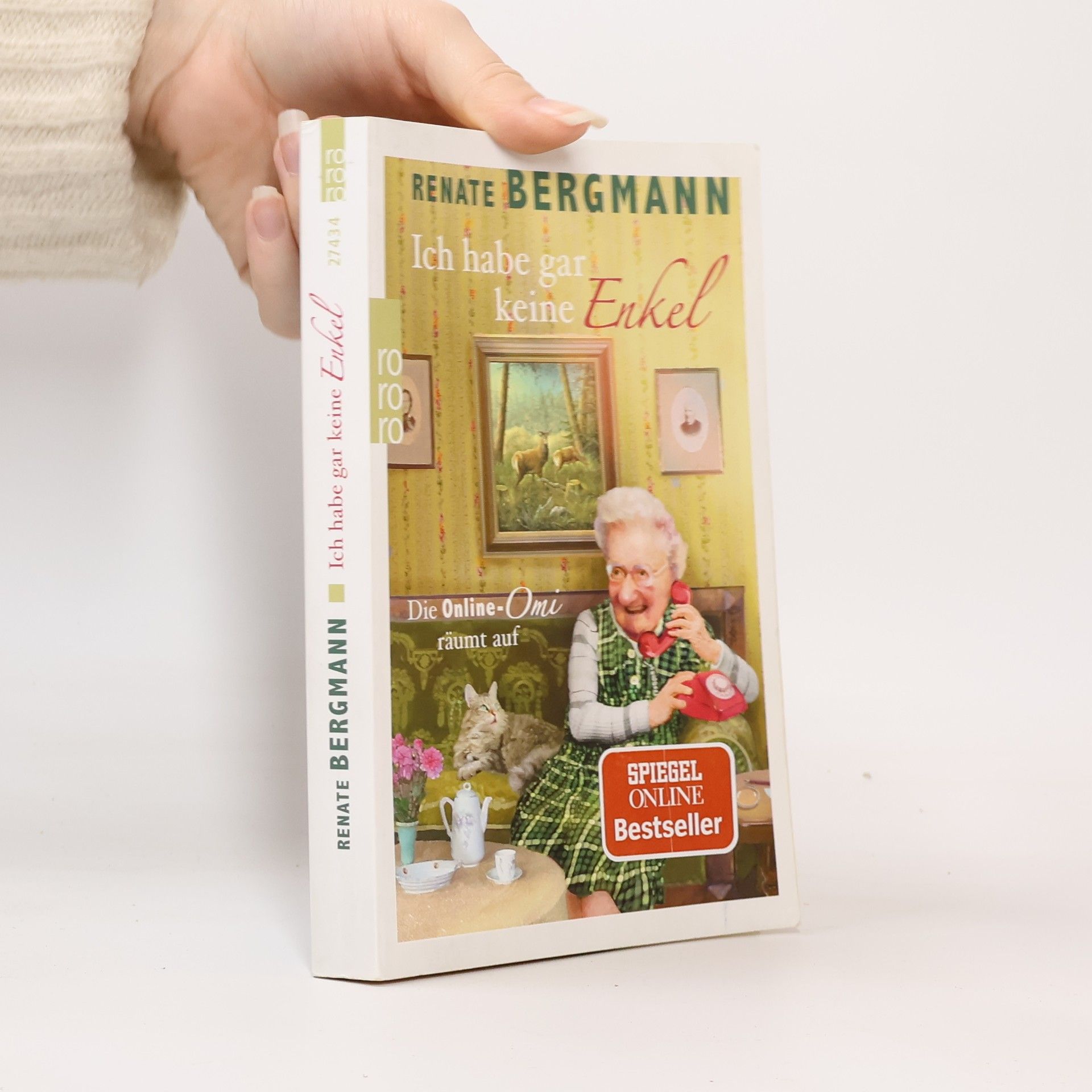 Renate Bergmann Ich habe gar keine Enkel