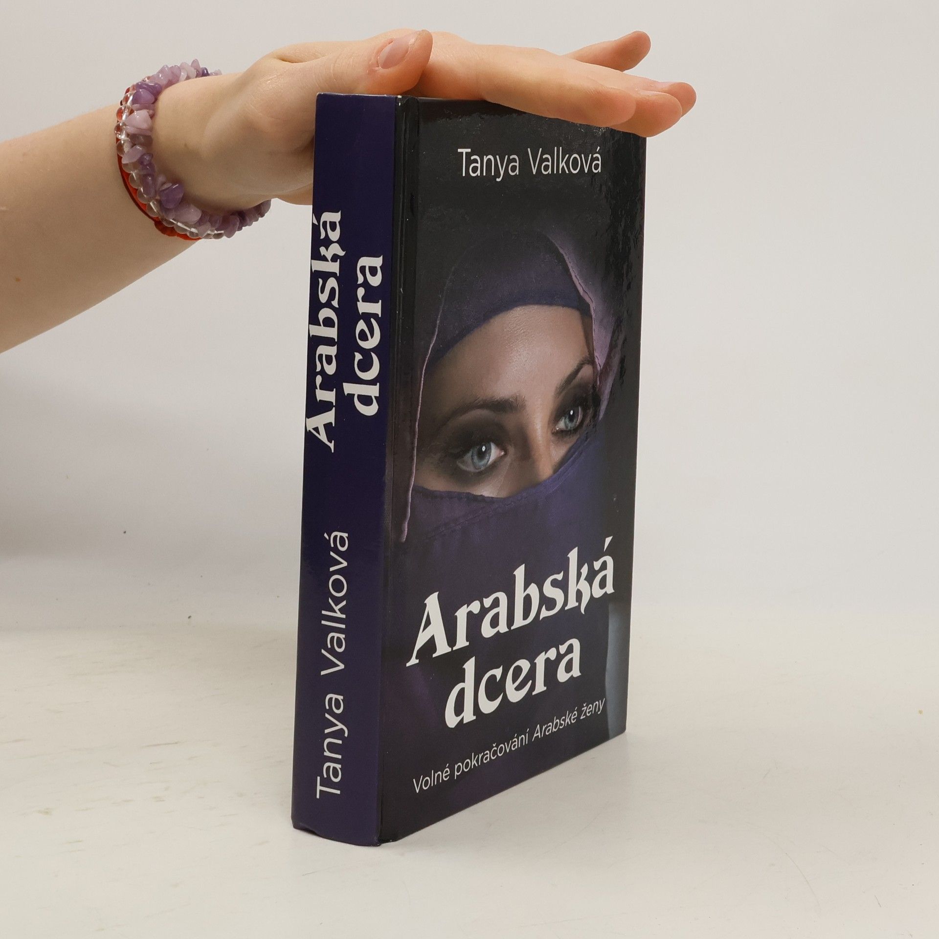 Tanya Valková Arabská dcera