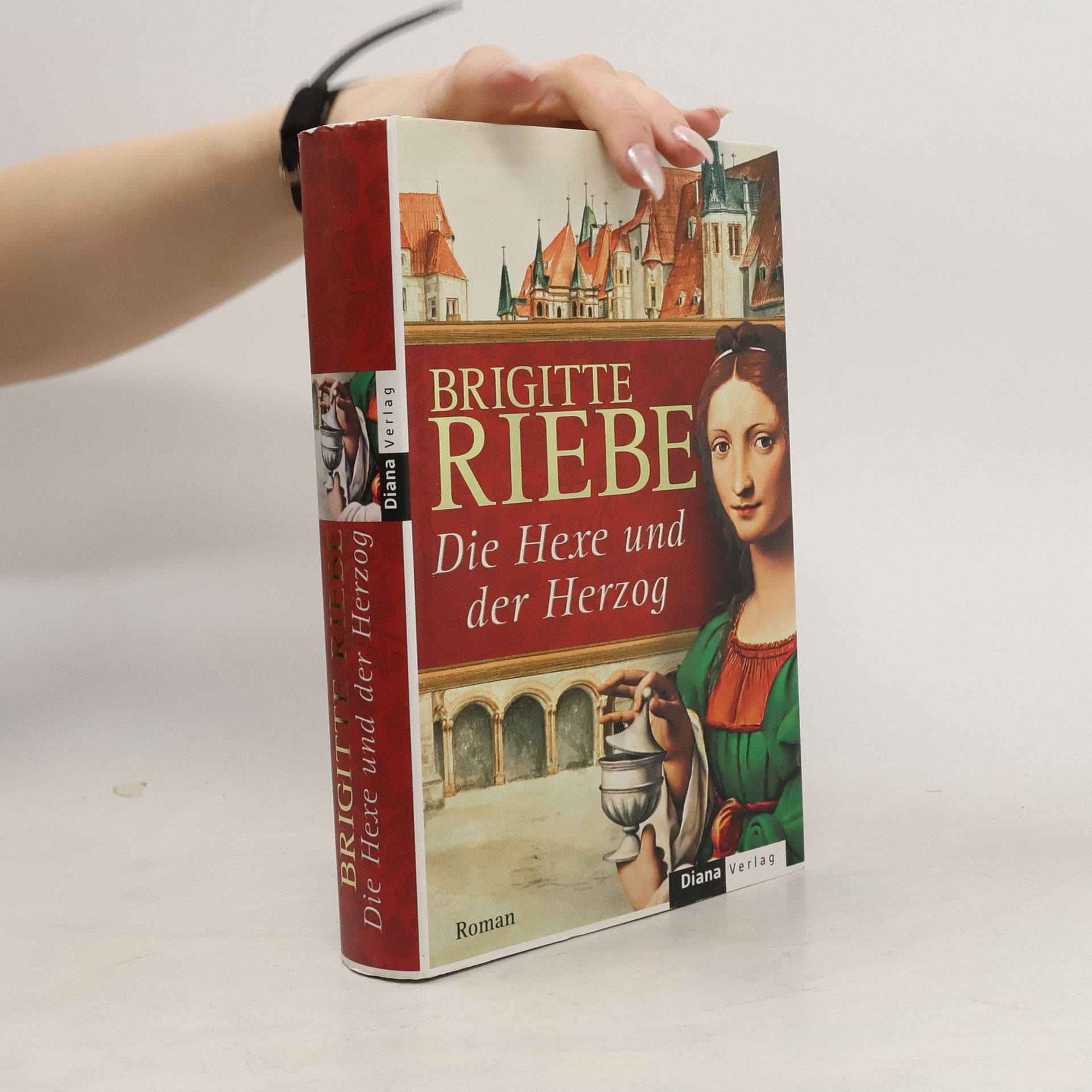 Brigitte Riebe Die Hexe und der Herzog
