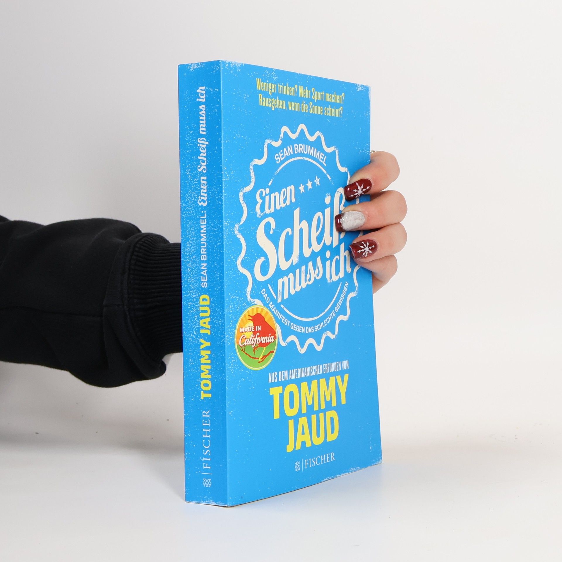 Einen Scheiß muss ich