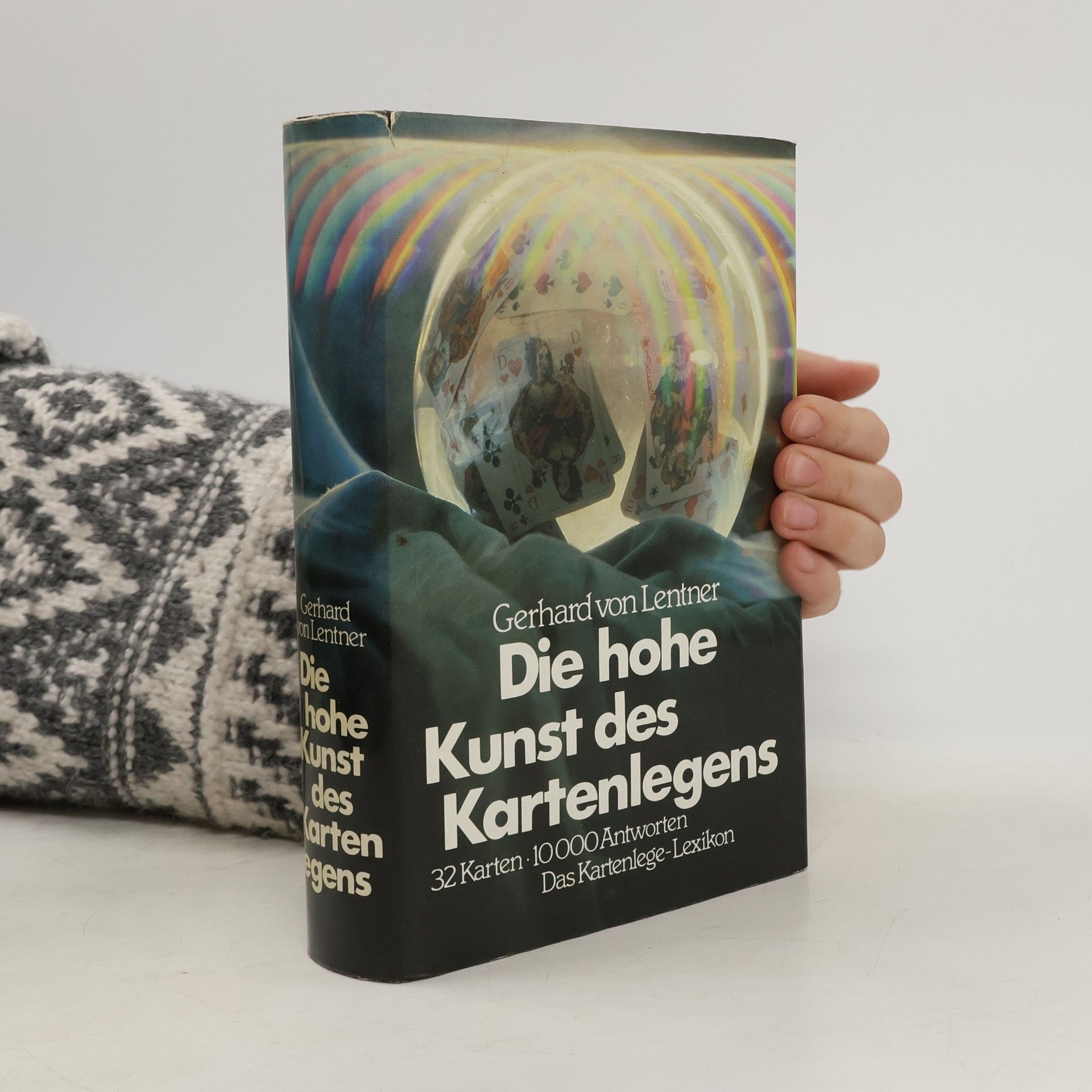 Gerhard von Lentner Die Hohe Kunst des Kartenlegens