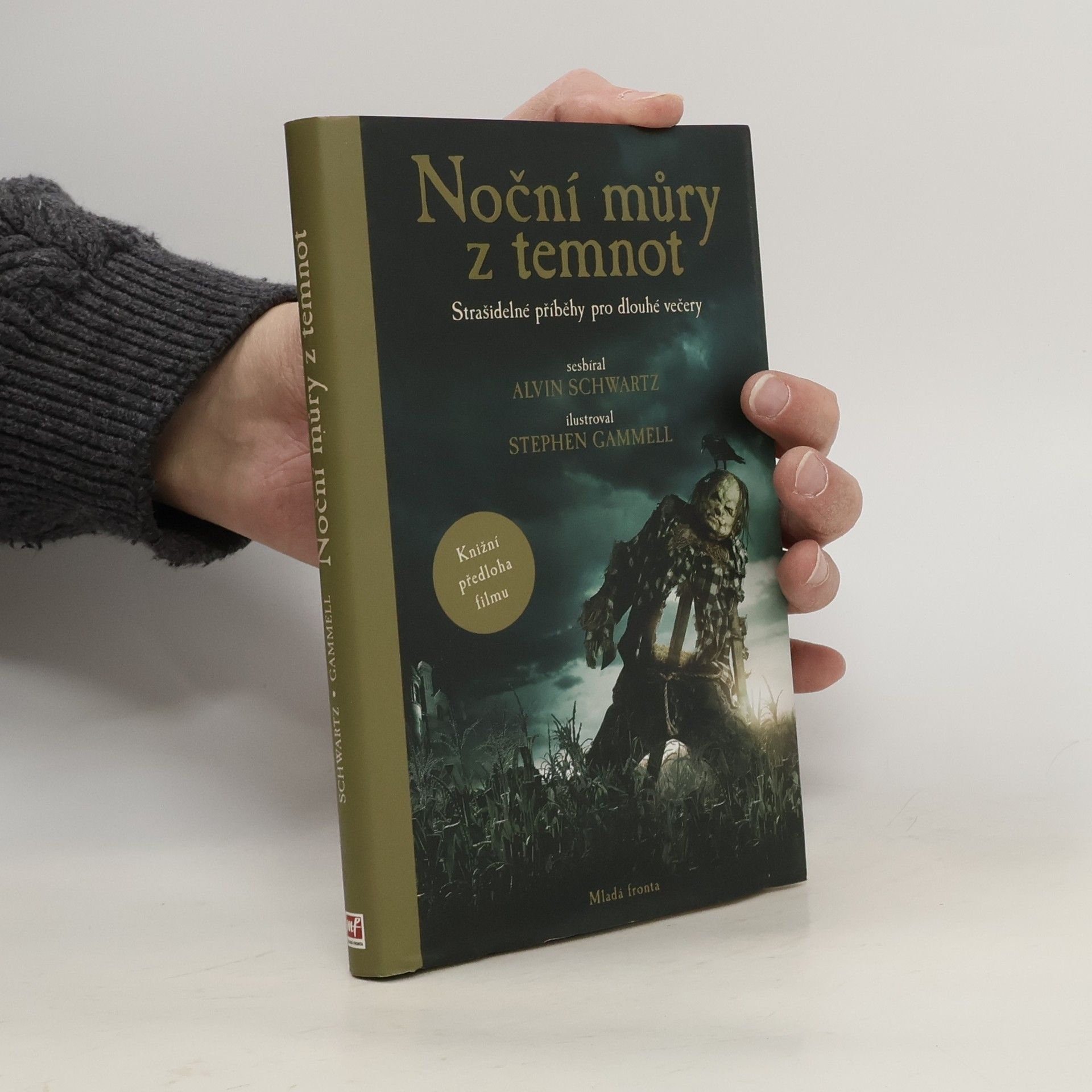 Alvin Schwartz Noční můry z temnot. Strašidelné příběhy pro dlouhé večery