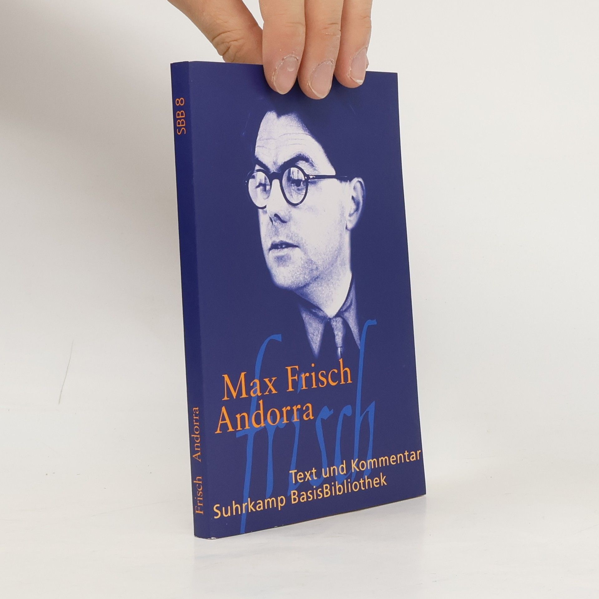 Max Frisch Andorra. Stück in zwölf Bilder