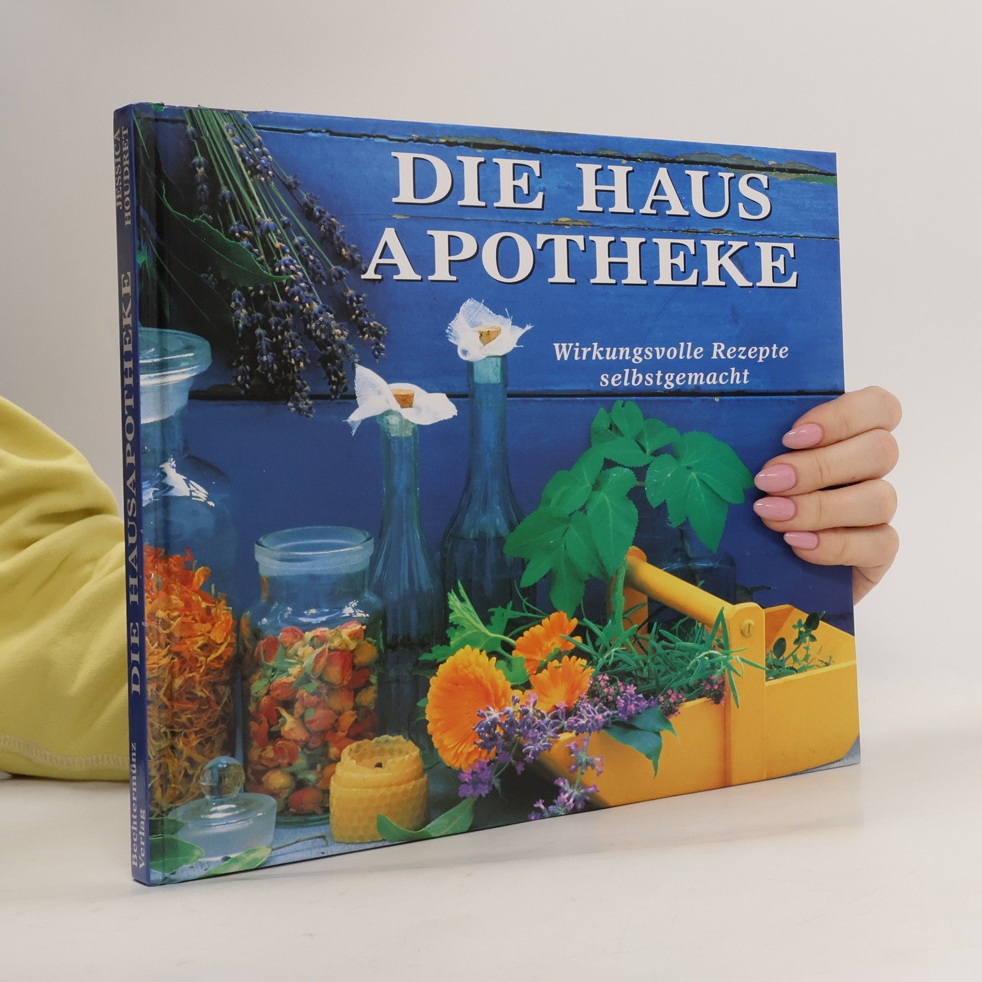 Jessica Houdret Die Haus Apotheke