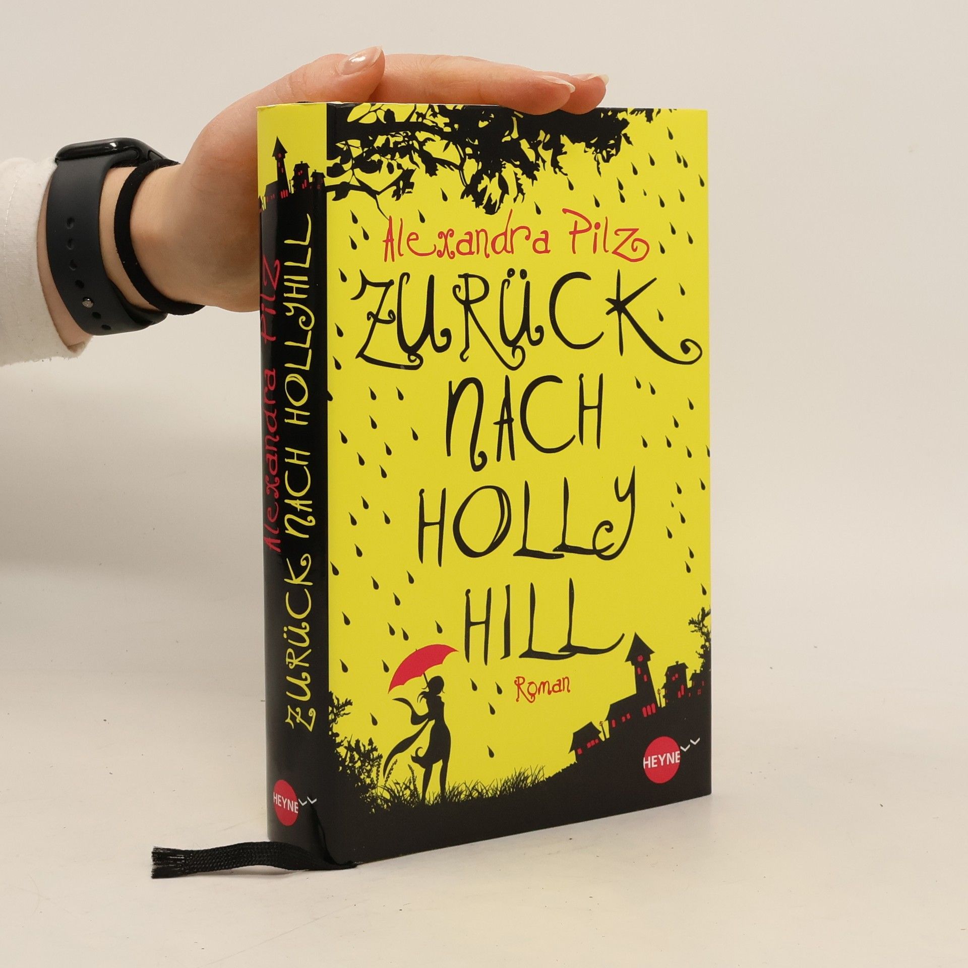 Alexandra Pilz Zurück nach Hollyhill