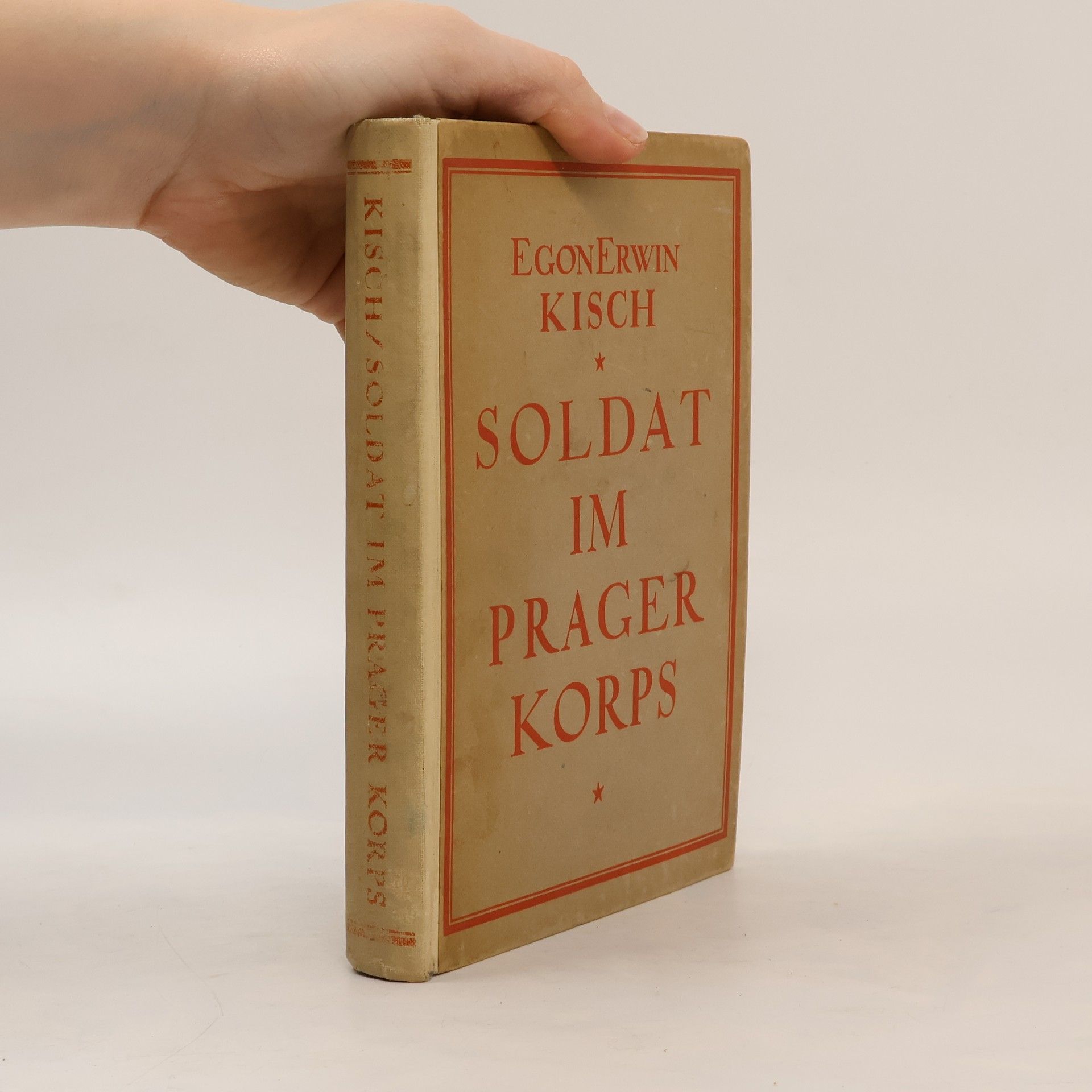 Egon Erwin Kisch Soldat im Prager Korps