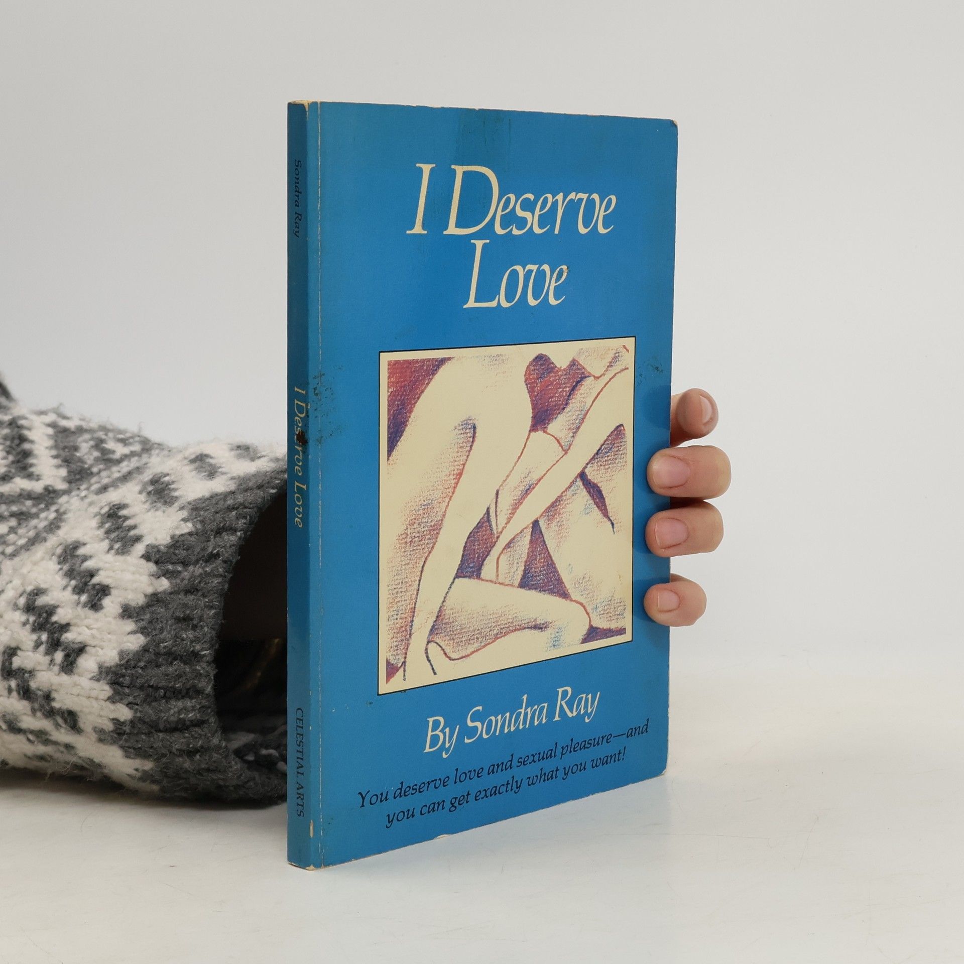 Sondra Ray I Deserve Love
