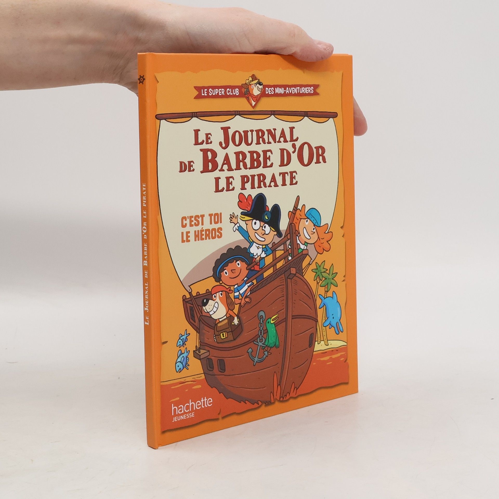 Auteurscollectief Le journal de Barbe d´Or le pirate