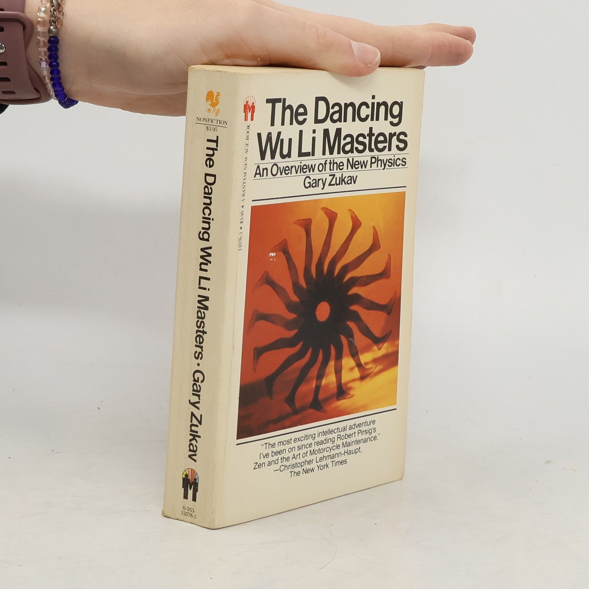 Gary Zukav The dancing Wu Li Masters : an overview of the new physics