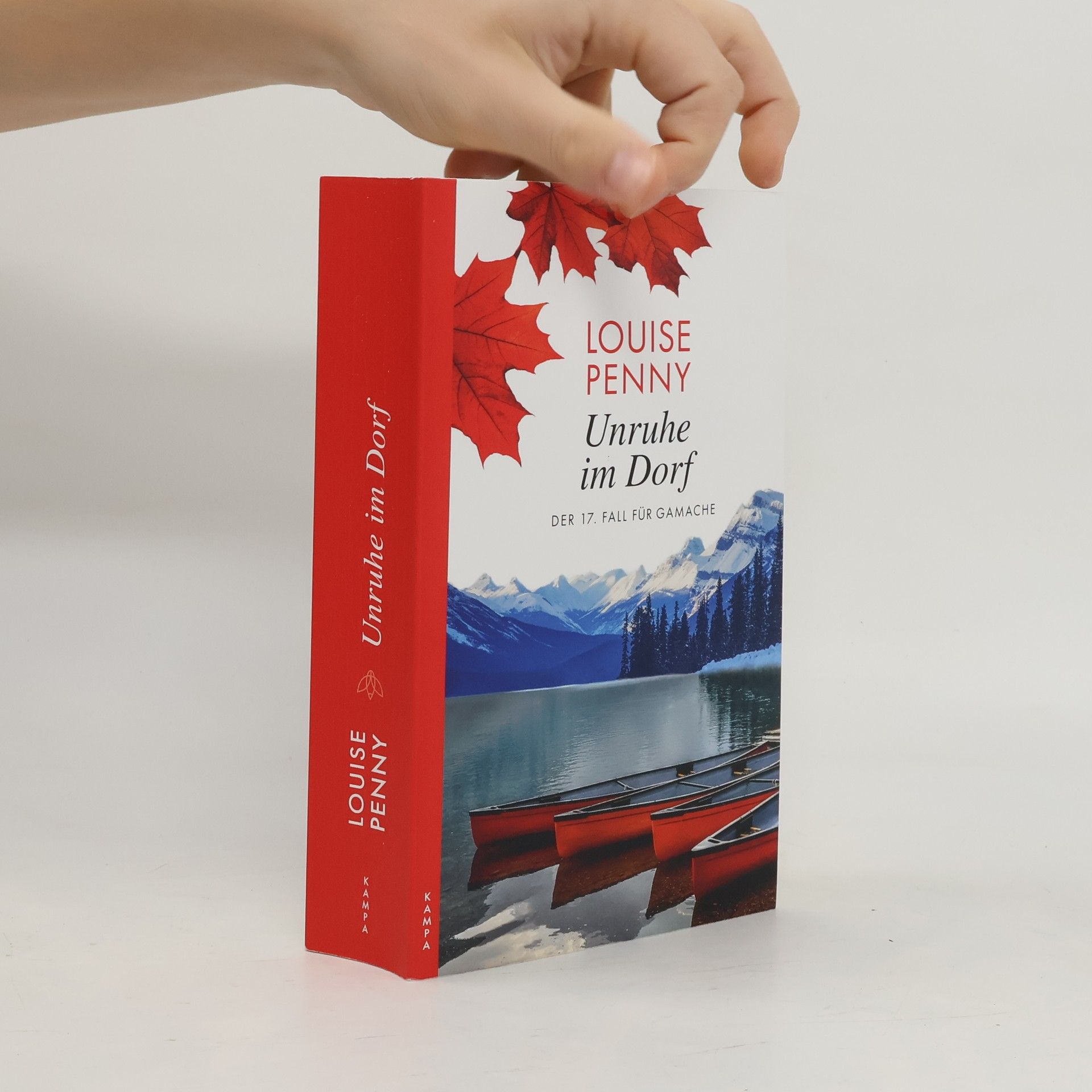 Louise Penny Unruhe im Dorf