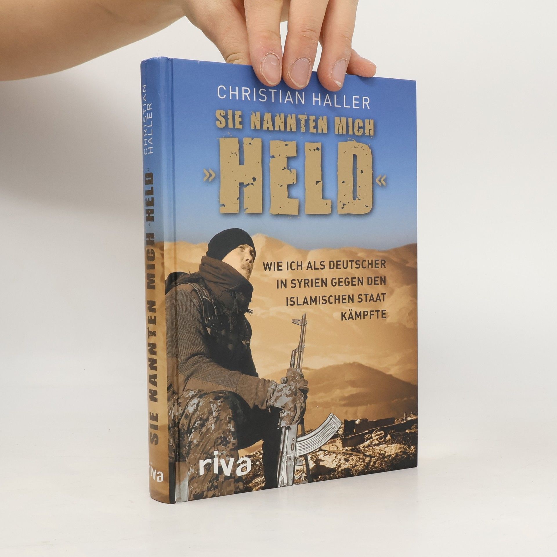 Sie nannten mich "Held"