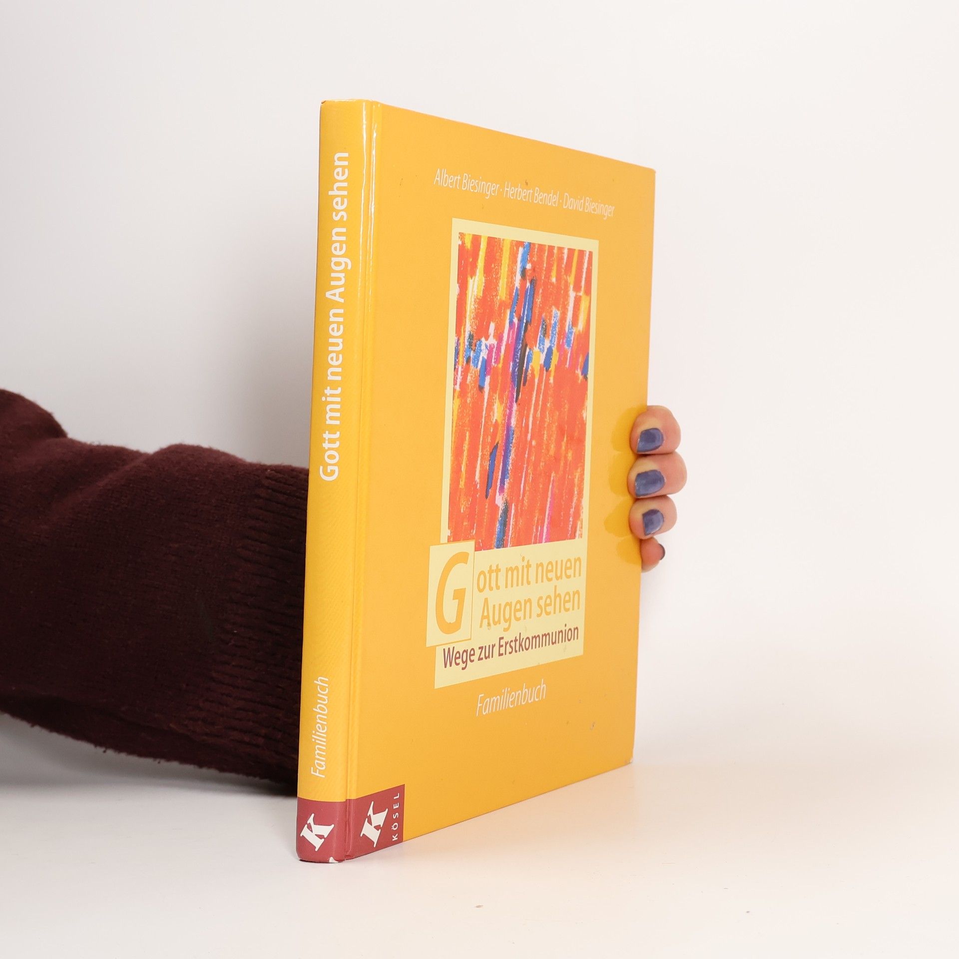 Gott mit neuen Augen sehen. Familienbuch