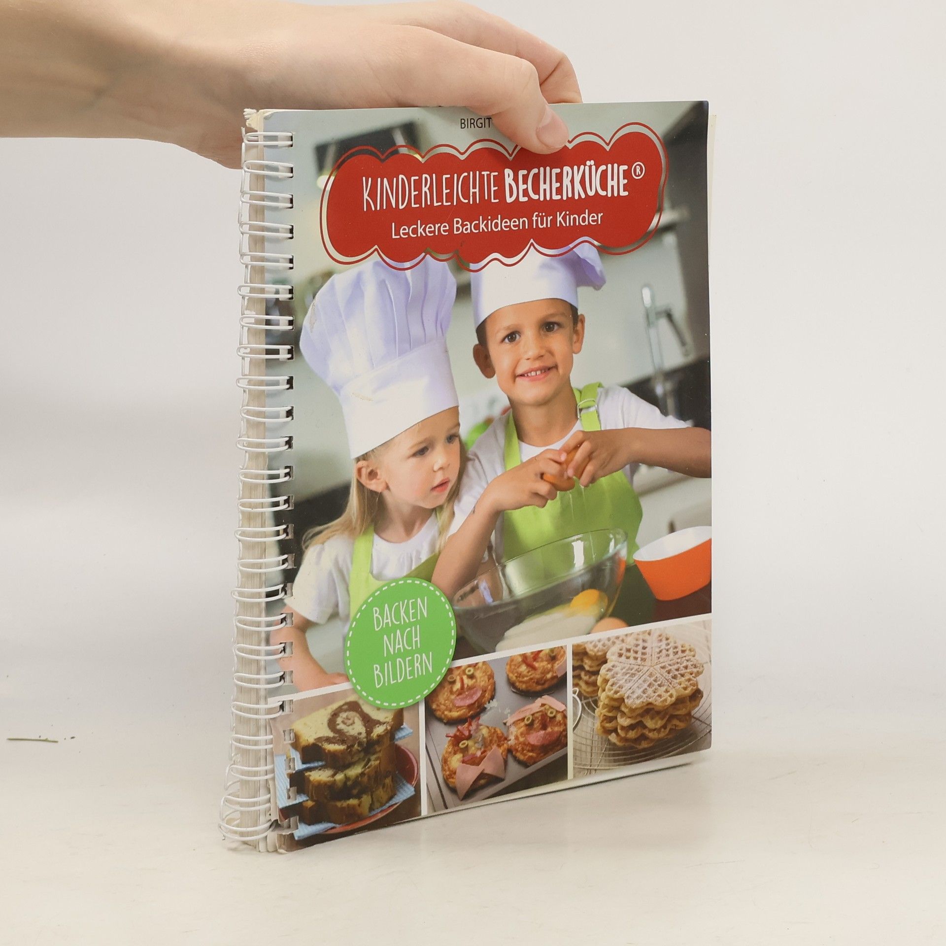 Kinderleichte Becherküche - Leckere Backideen für Kinder