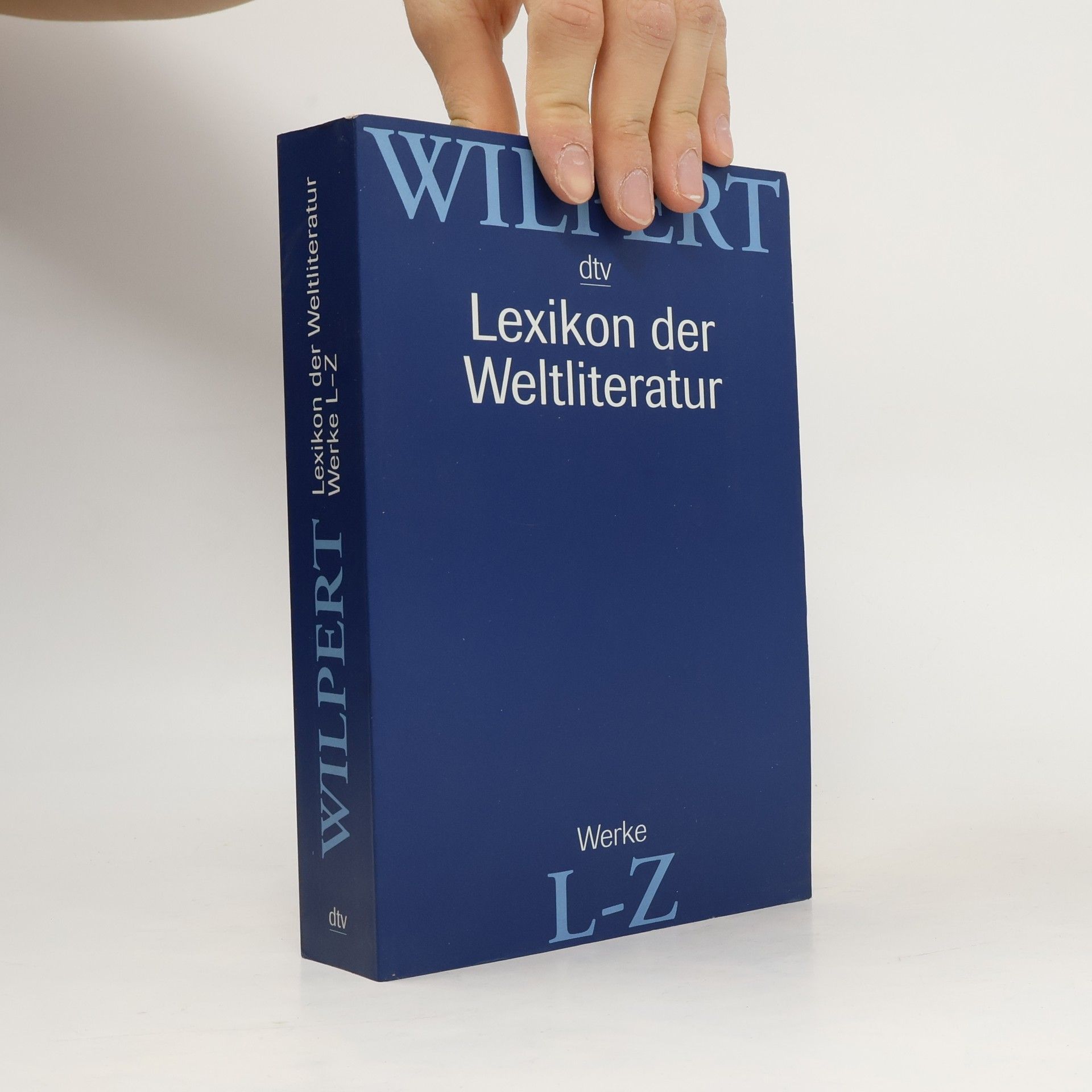 Gero von Wilpert Lexikon der Weltliteratur L-Z