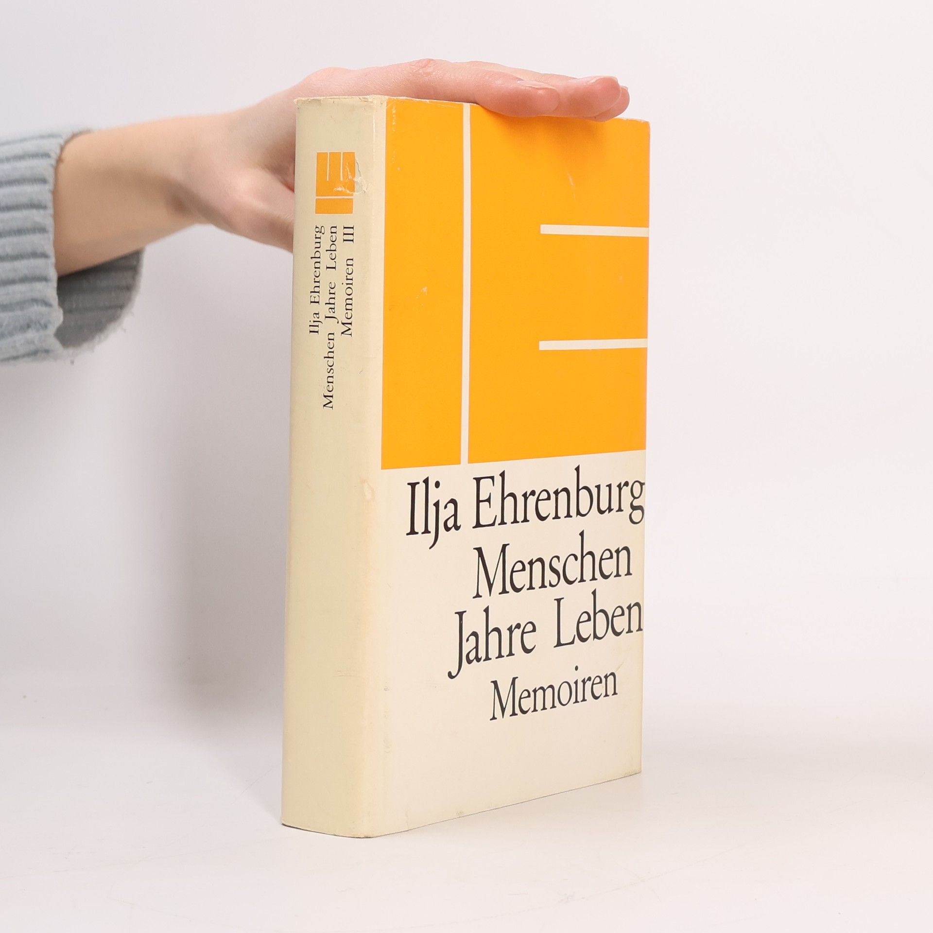 Ilja Grigorjevič Ehrenburg Menschen Jahre Leben. Memoiren III