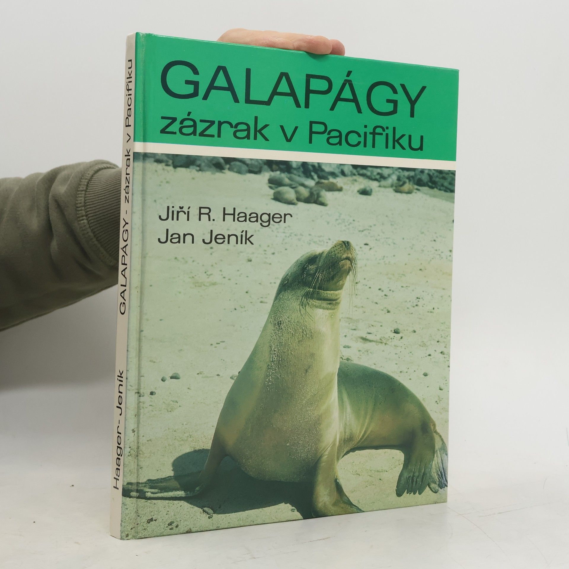 Jiří R. Haager Galapágy. Zázrak v Pacifiku