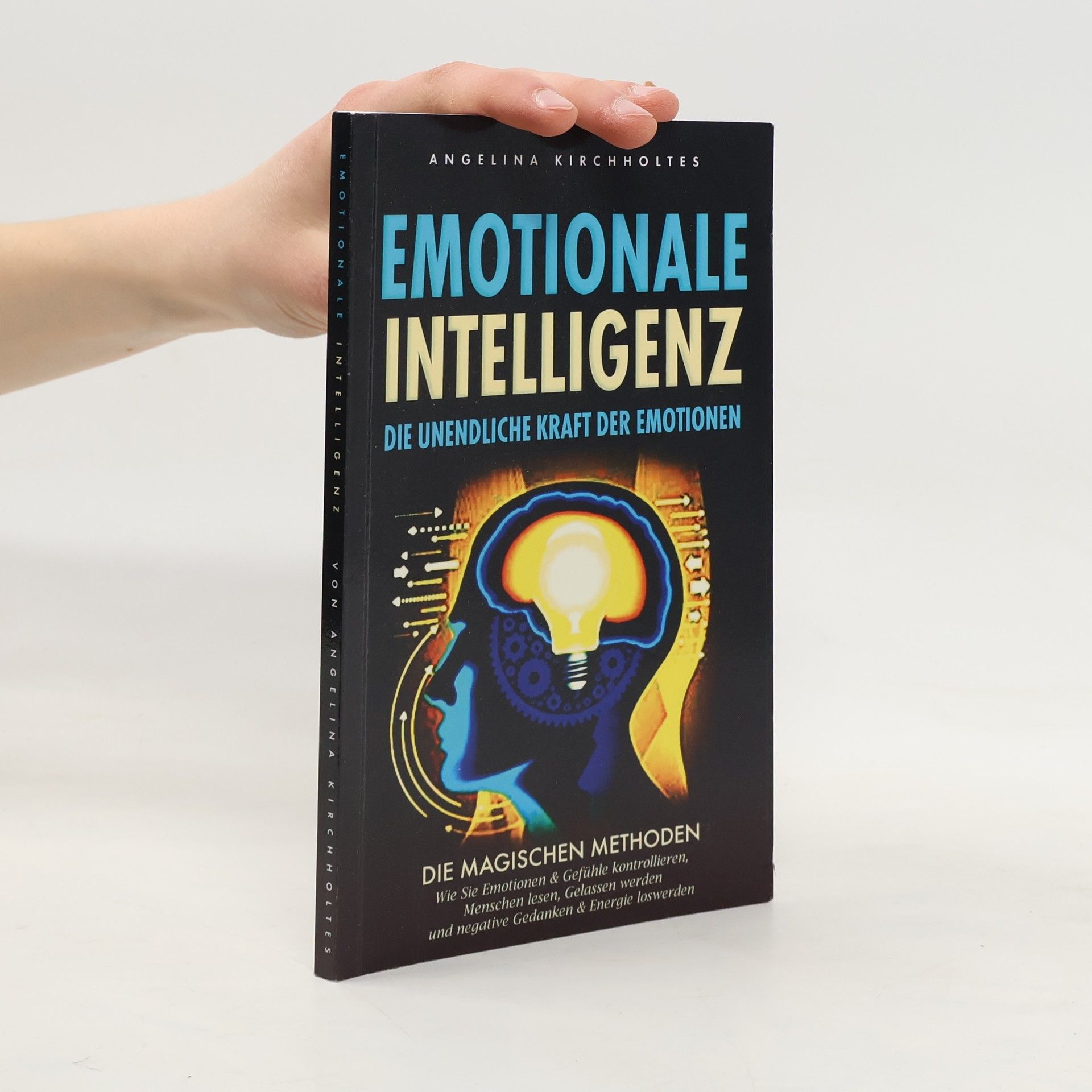 Angelina Kirchholtes Emotionale Intelligenz