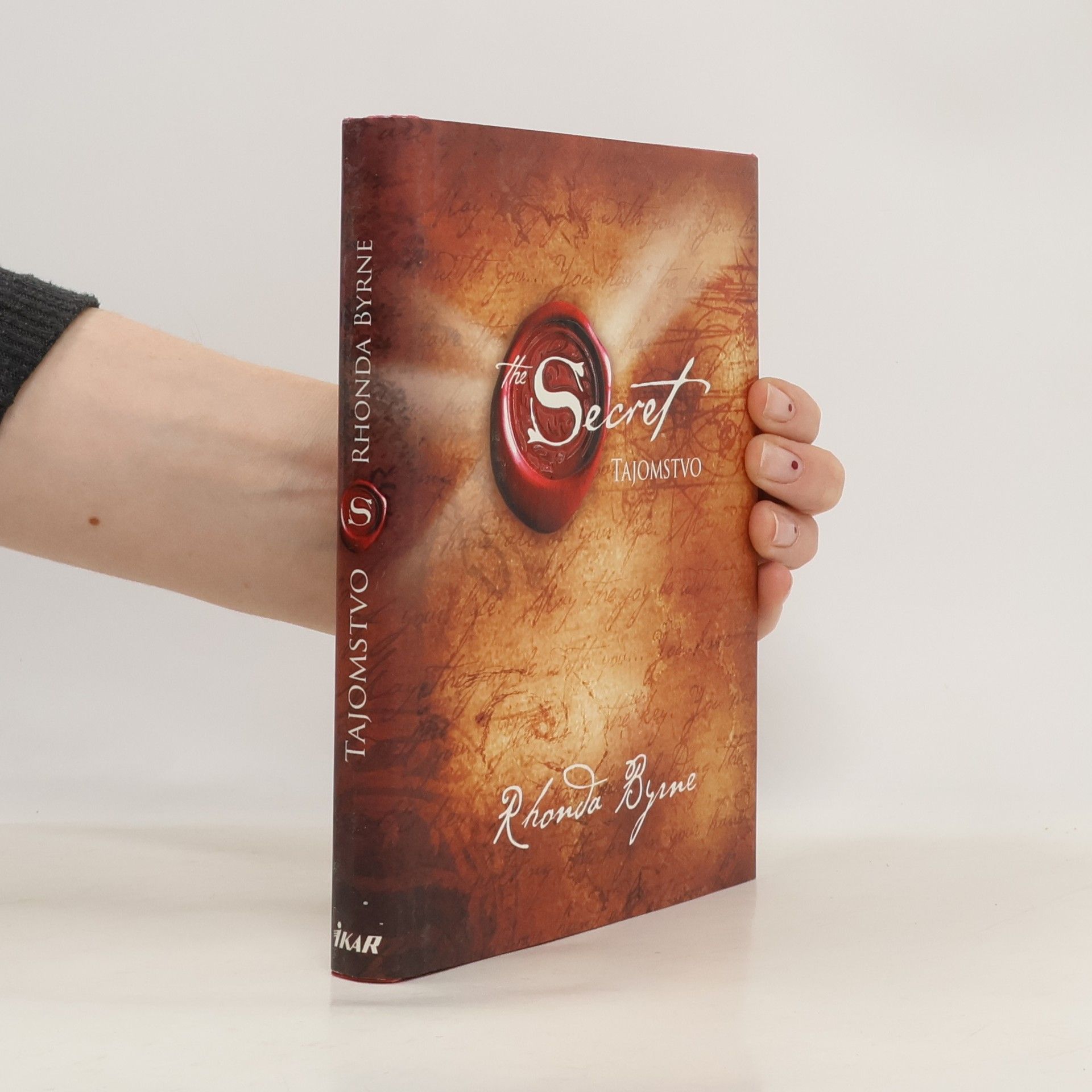 Rhonda Byrne Secret. Tajomstvo