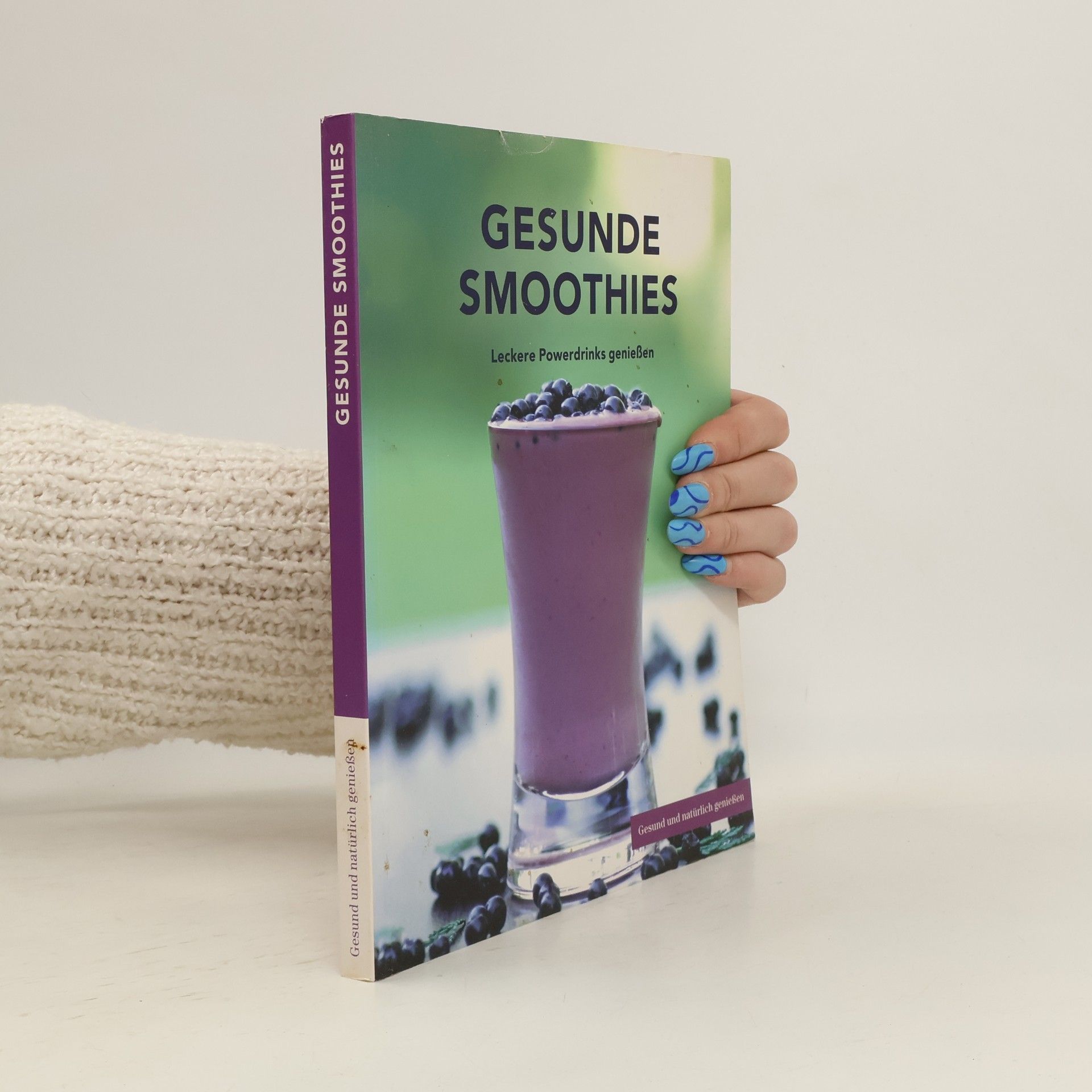 Kolektiv autorů Gesunde Smothies