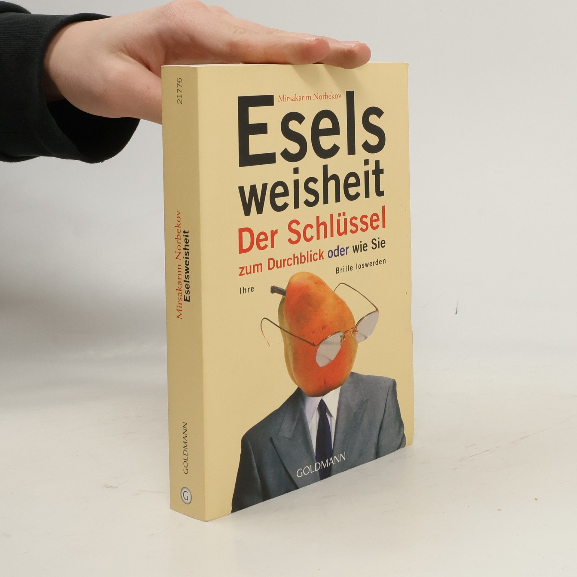 Mirzakarim Norbekov Eselsweisheit