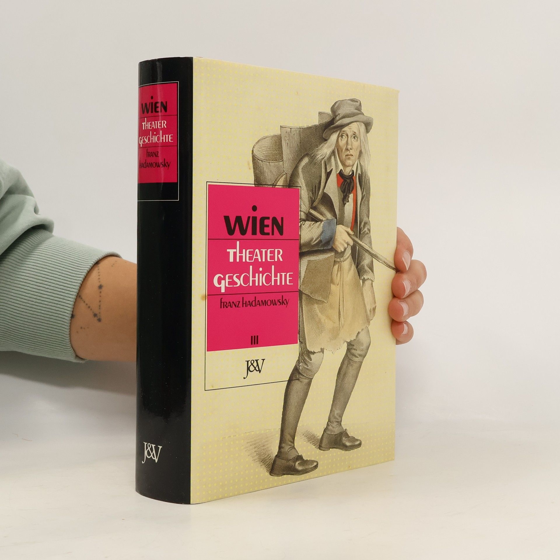 Franz Hadamowsky Wien - Theatergeschichte