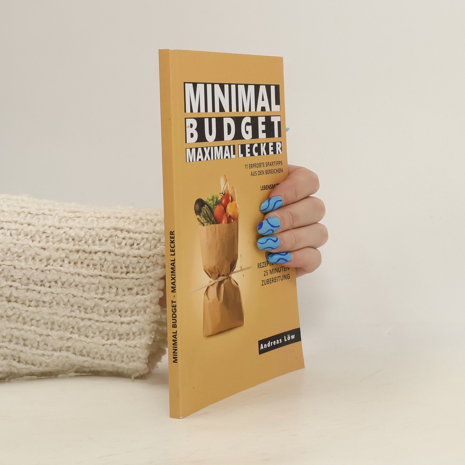 Andreas Löw Minimal Budget maximal lecker
