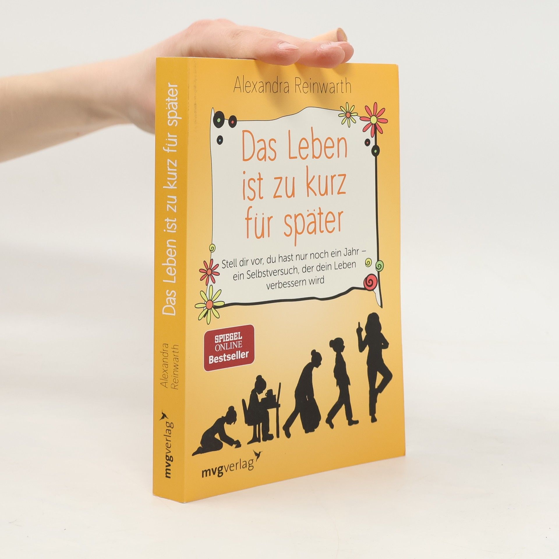 Alexandra Reinwarth Das Leben ist zu kurz für später