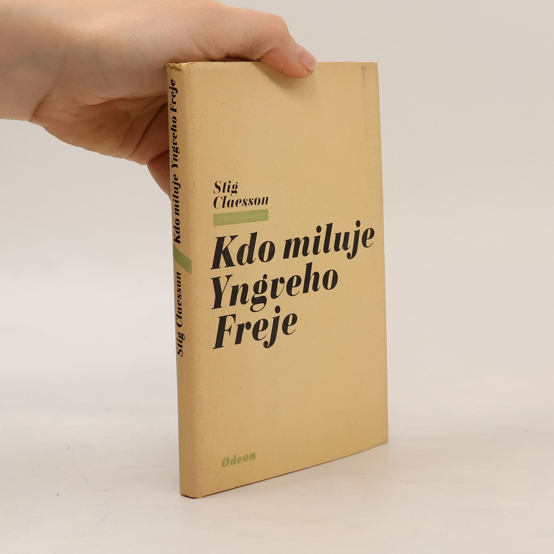 Stig Claesson Kdo miluje Yngveho Freje