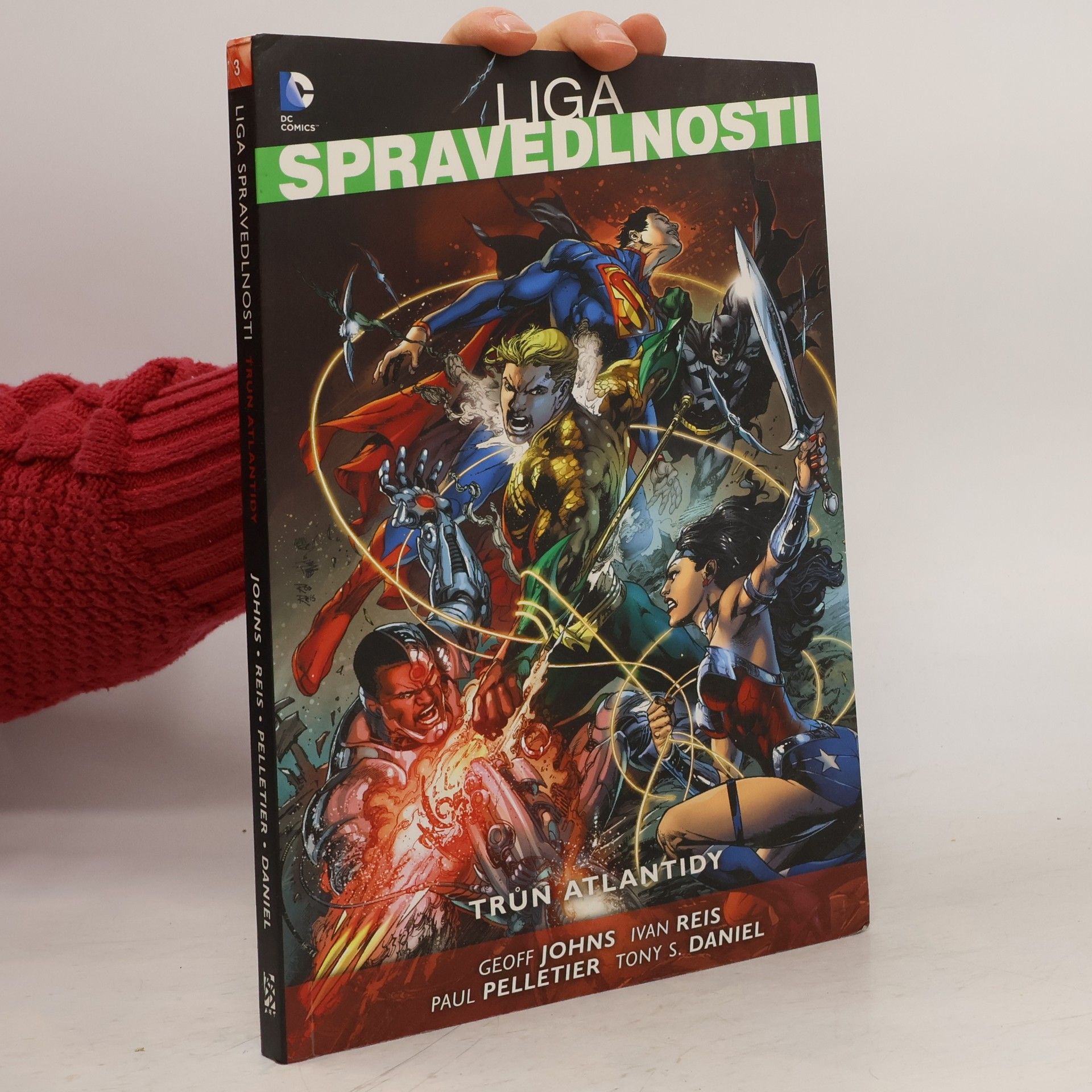 Geoff Johns Liga spravedlnosti. Kniha třetí, Trůn Atlantidy